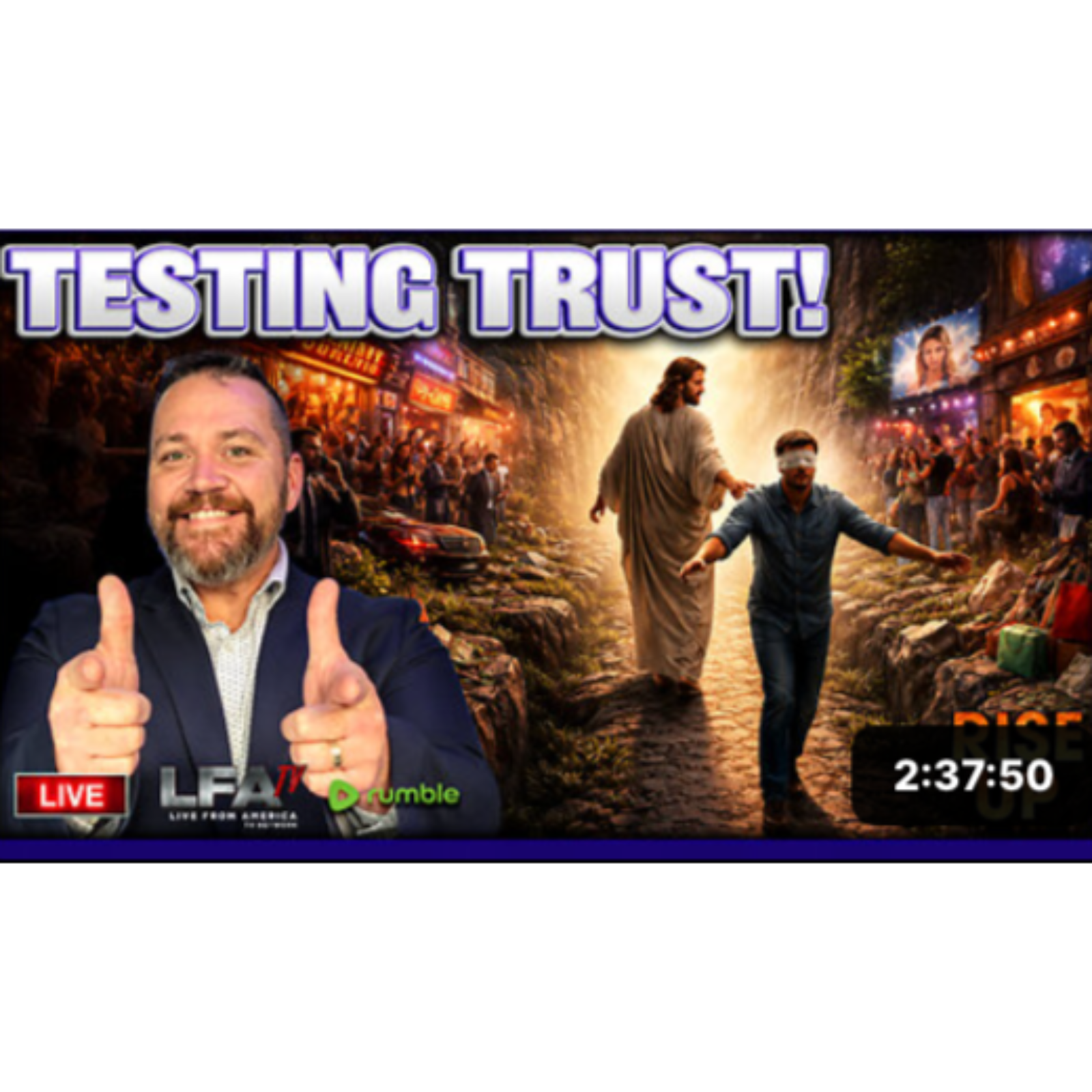 TESTING TRUST! | RISE UP 12.16.25 730AM