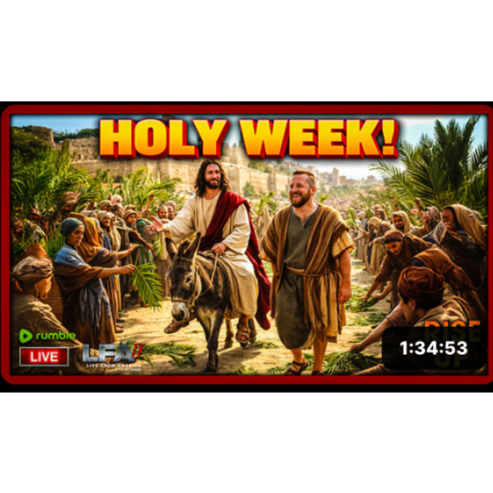 HOLY WEEK! | RISE UP 3.30.26 730AM