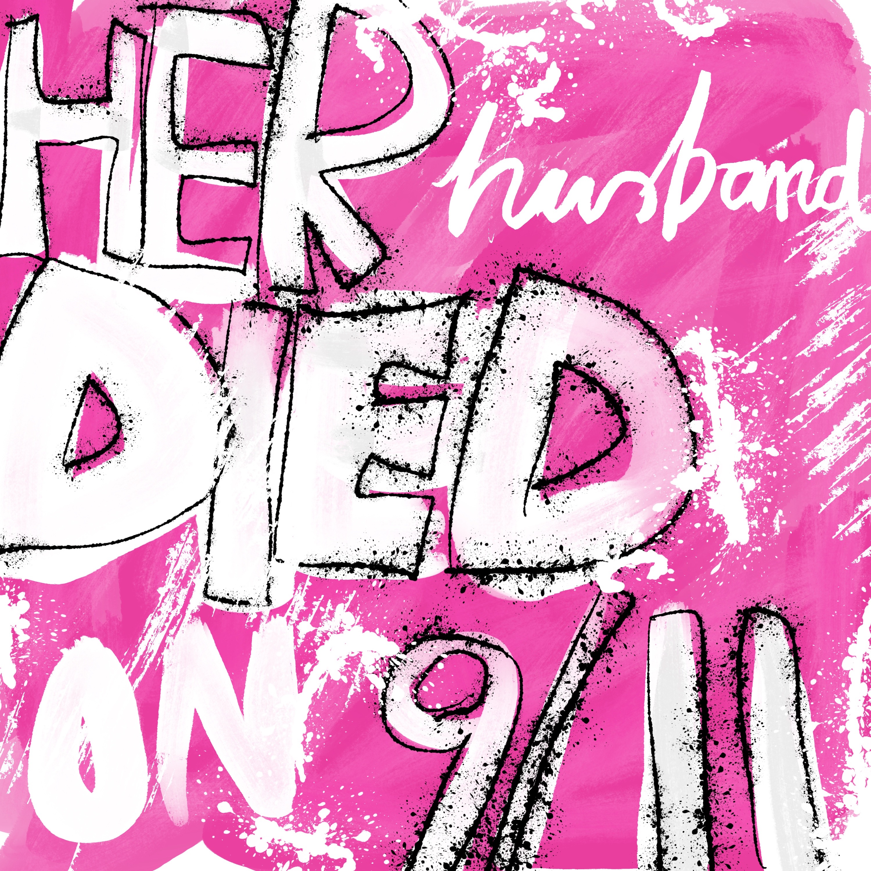 Her husband died on 9/11, and there were no planes