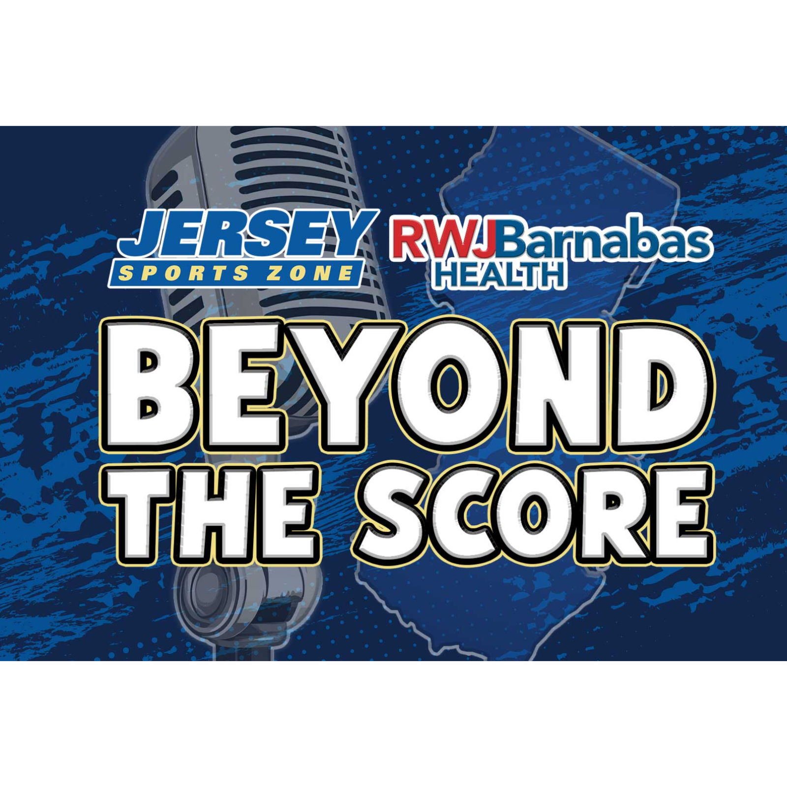 Jersey Sports Zone's Beyond the Score Podcast