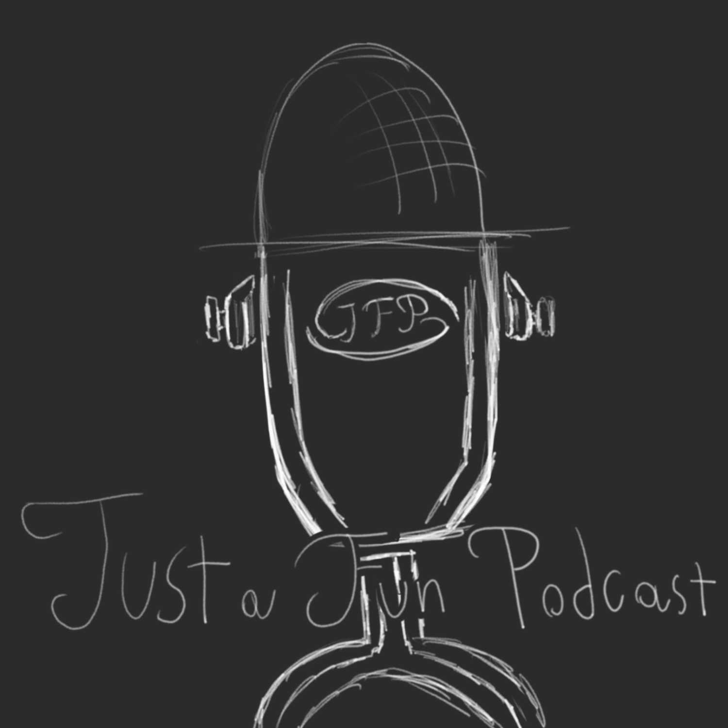 Just a Fun Podcast