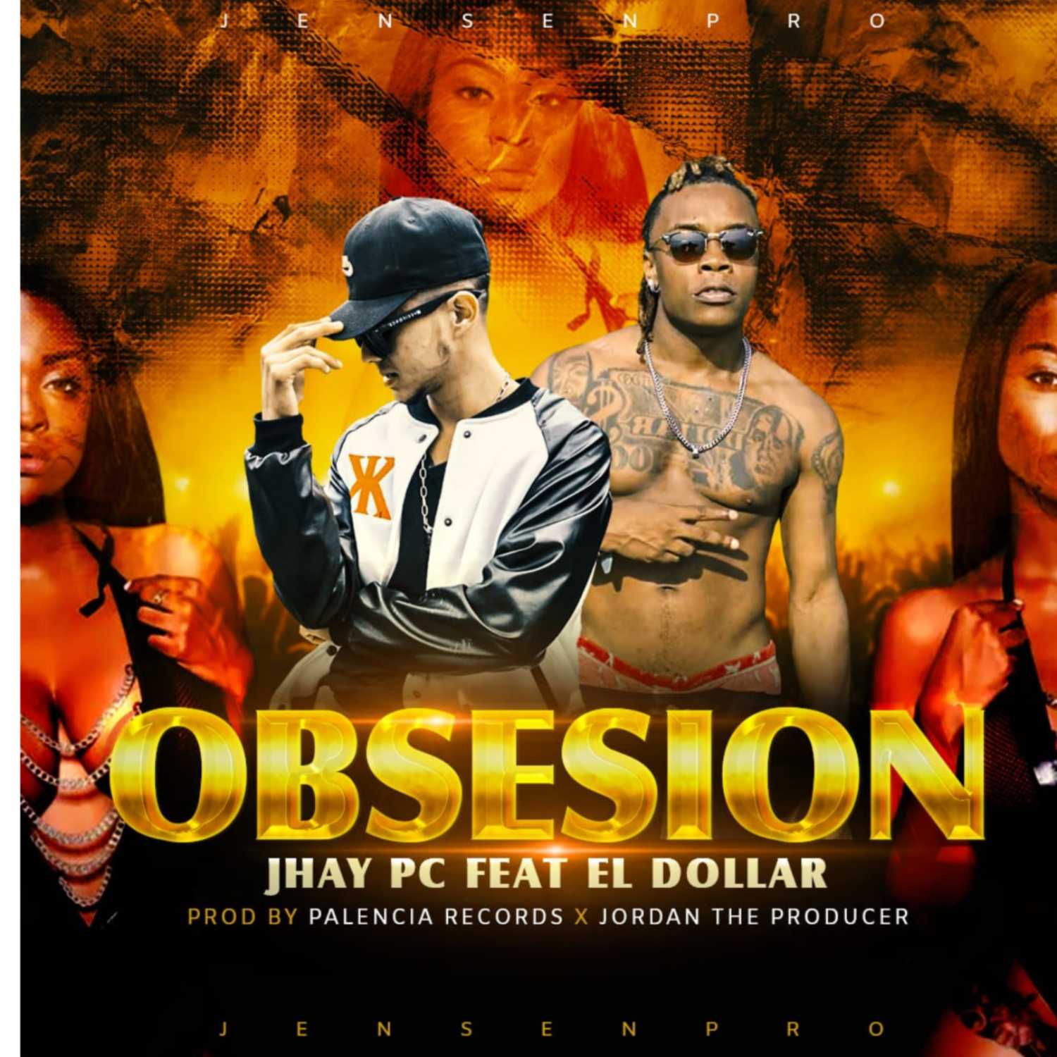 Jhay Pc FT. El Dollar / Obsesión