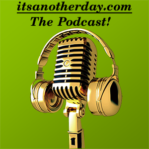 Its Another Day-Episode 83-Kevin McCarthy seems to have stepped in it-Russia turns off the spigot and where’s the unreported income Joe episode artwork