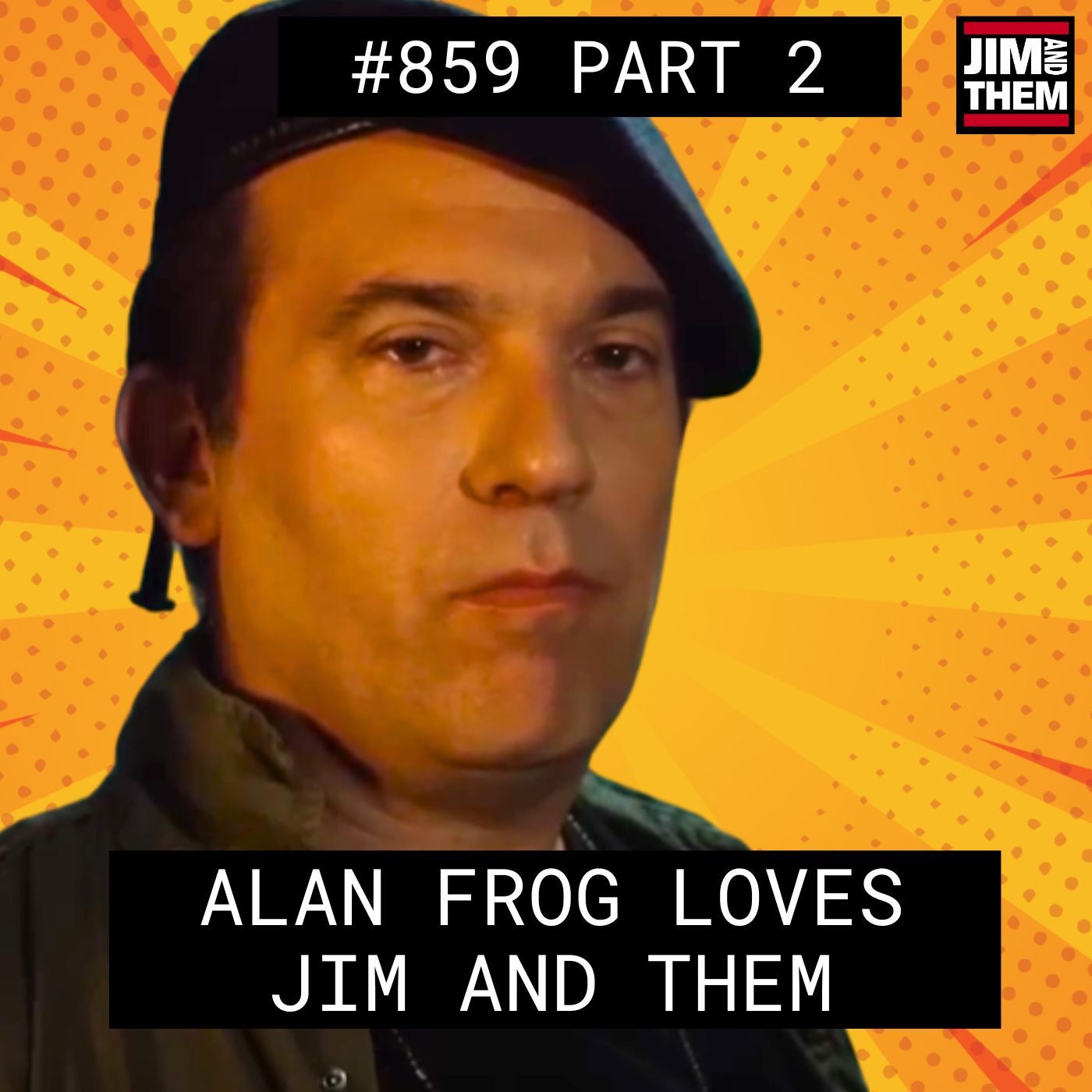 Jim and Them