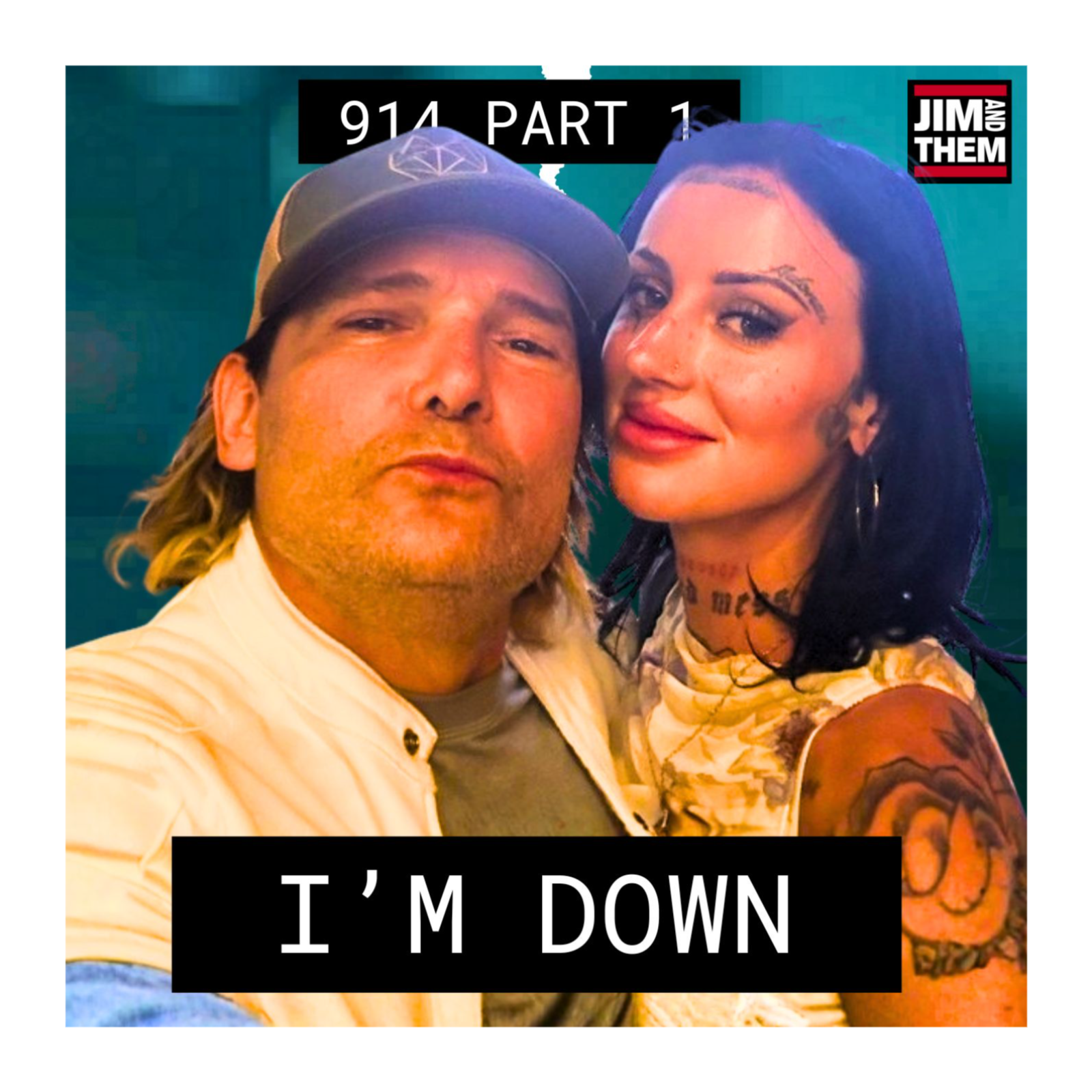 I'M DOWN - #914 Part 1