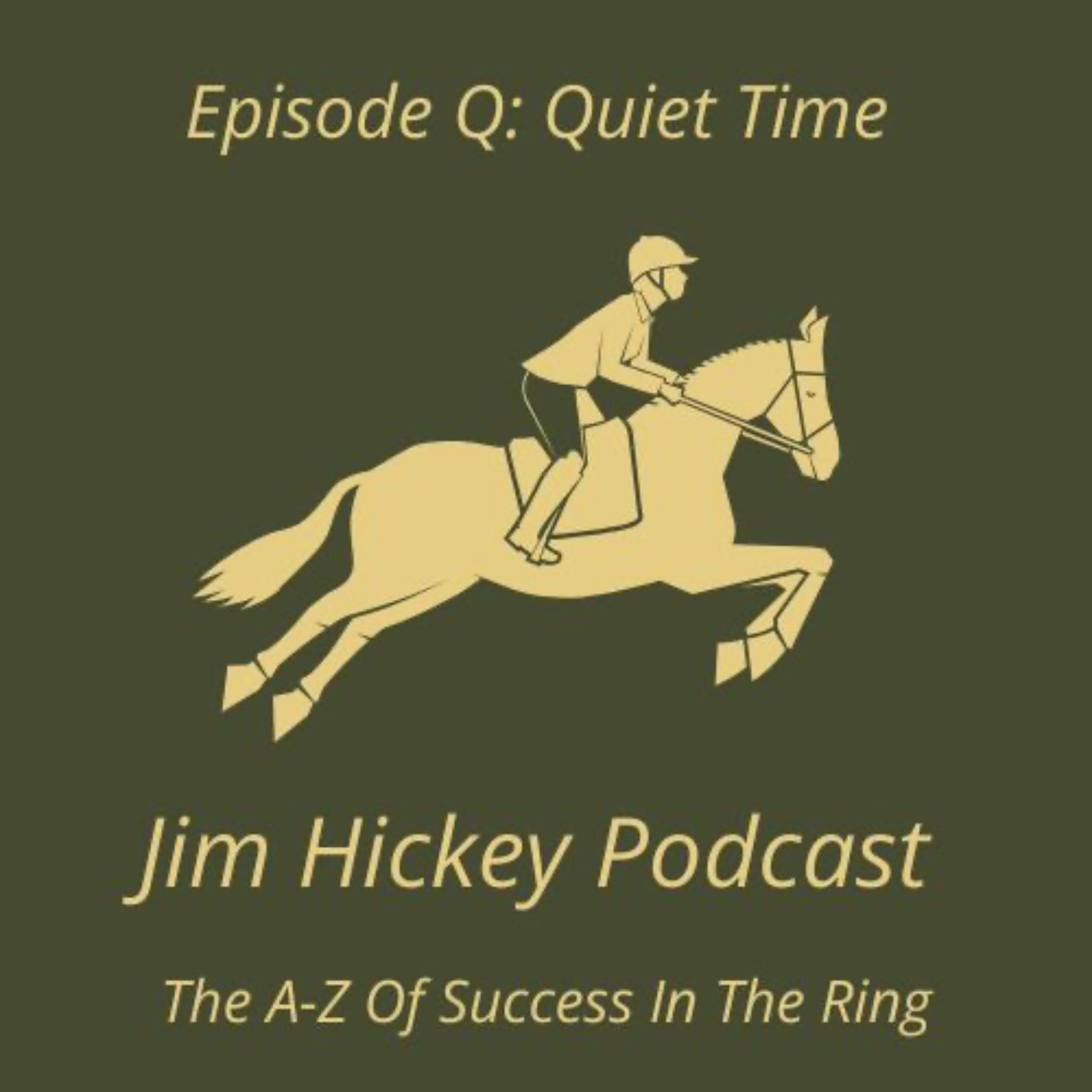 Episode Q – Quiet Time