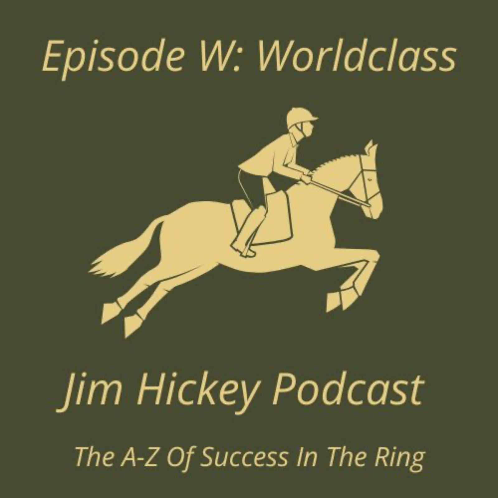 Episode W – Worldclass Standards