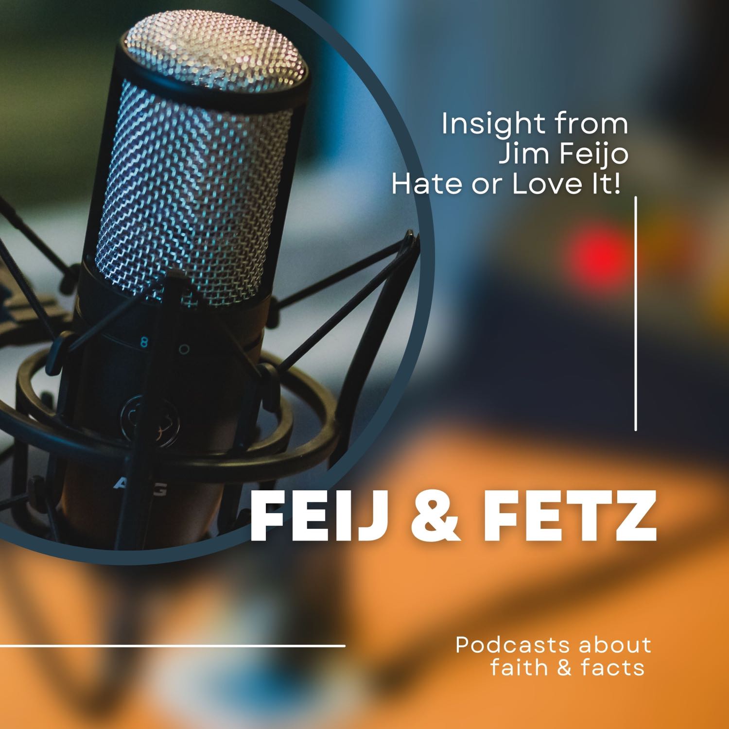 Faith & Facts with Big Feij and Fetz 