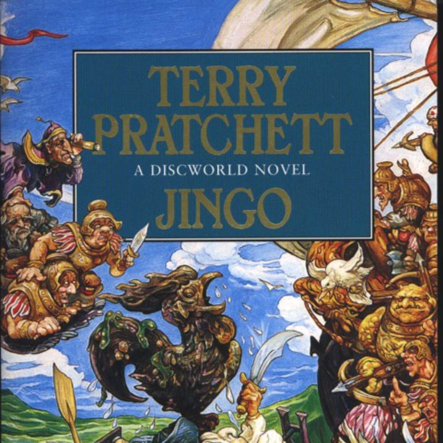 Discworld 21 - Jingo by Terry Pratchett - 10 of 10 Episodes Discworld 21 - Jingo by Terry Pratchett - 10 of 10 Episodes