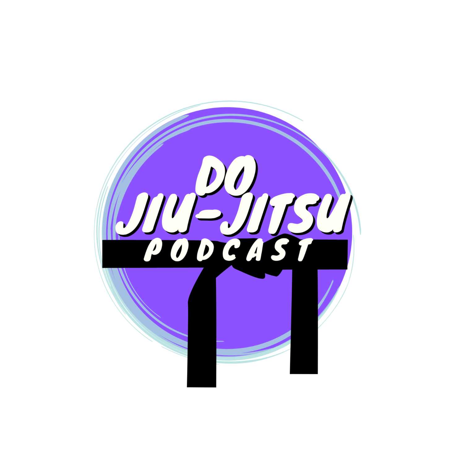 Do Jiu-jitsu Podcast