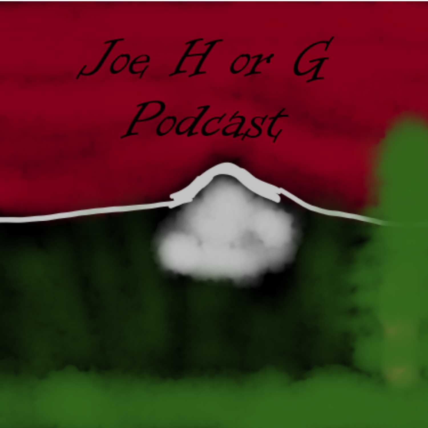Joe HorG Podcast