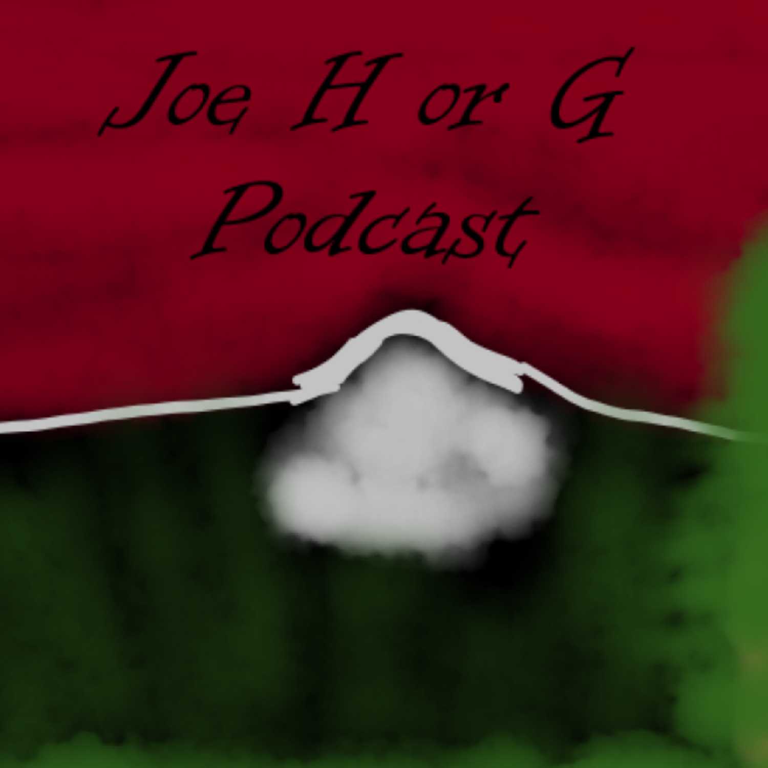 Joe HorG Podcast