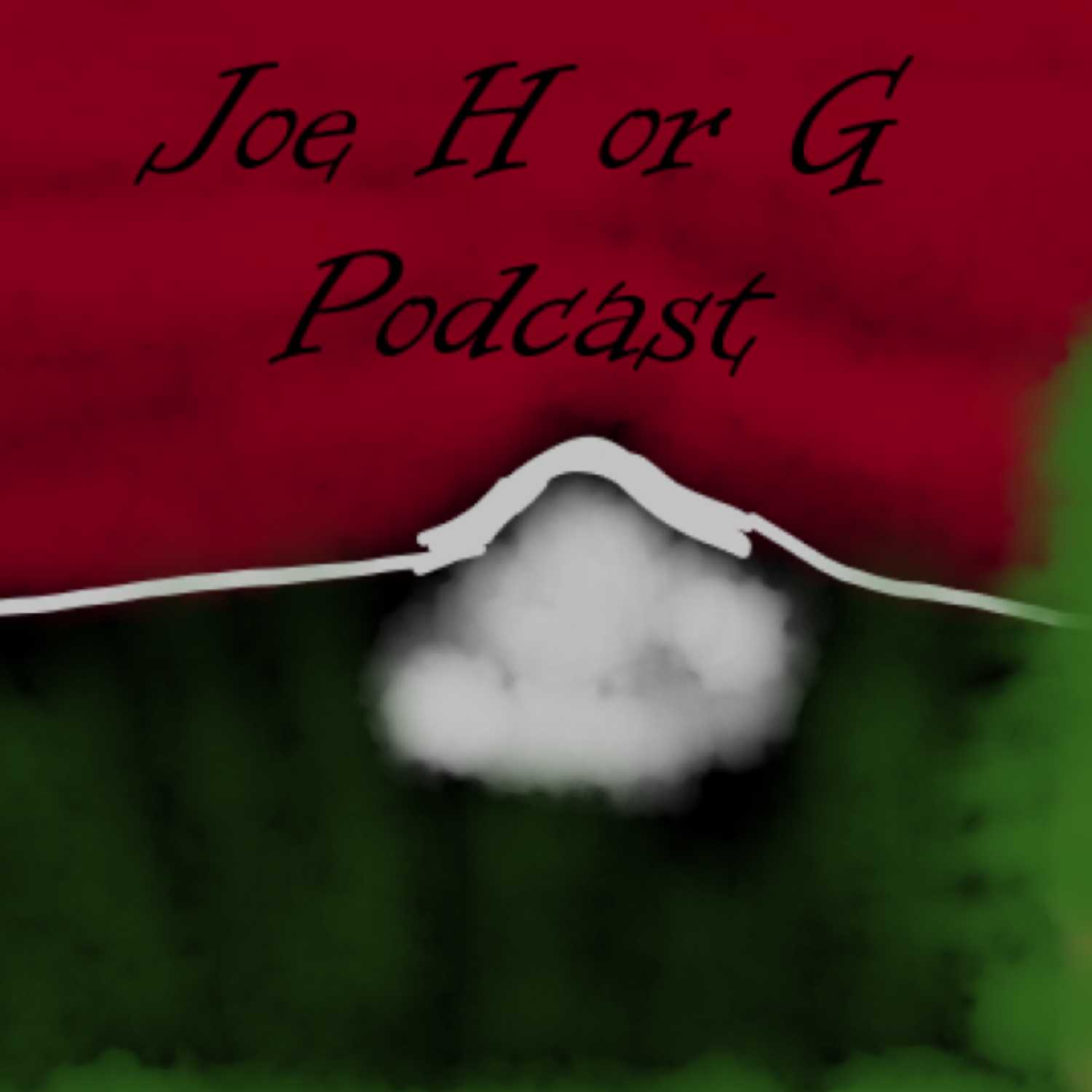 Joe HorG Podcast