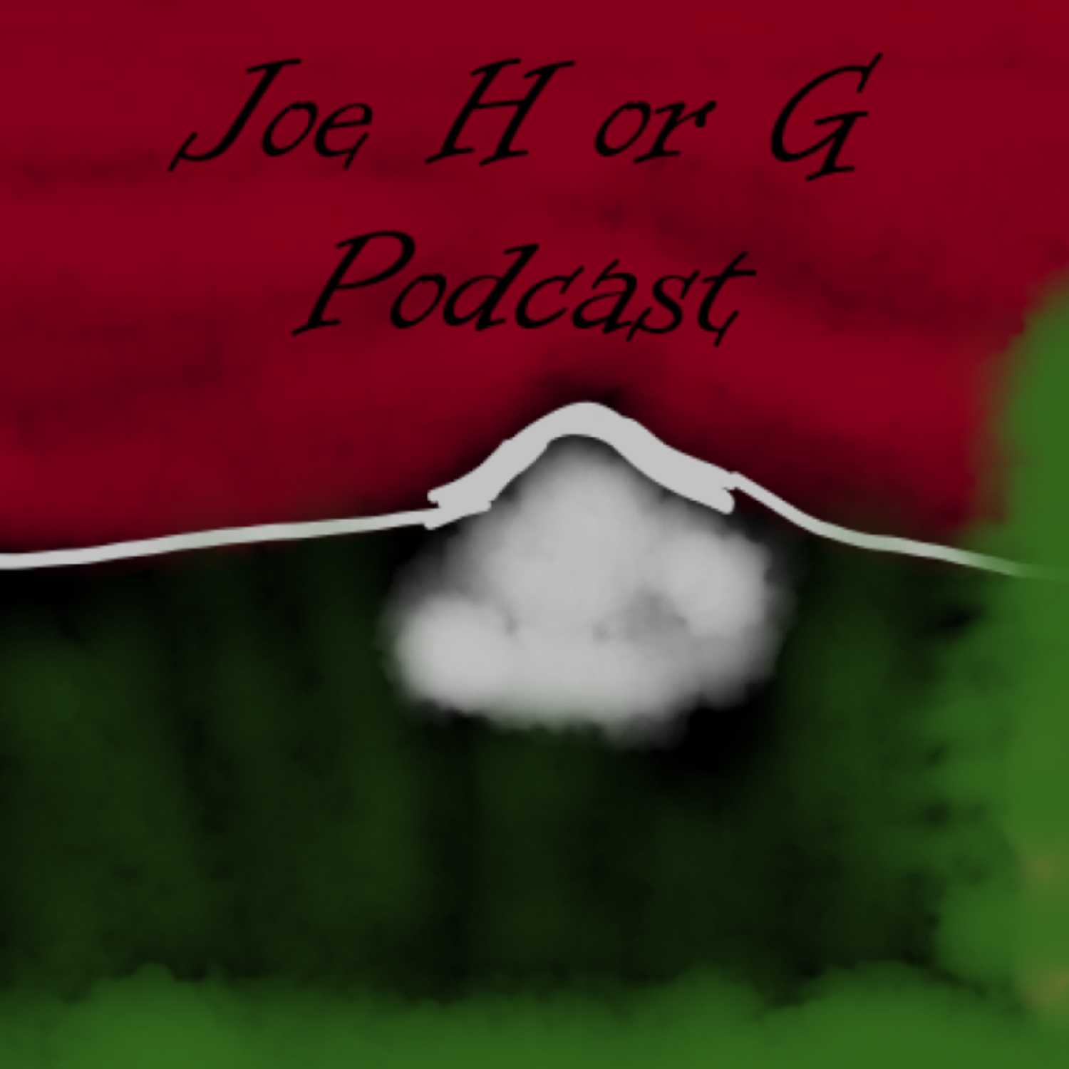 Joe HorG Podcast