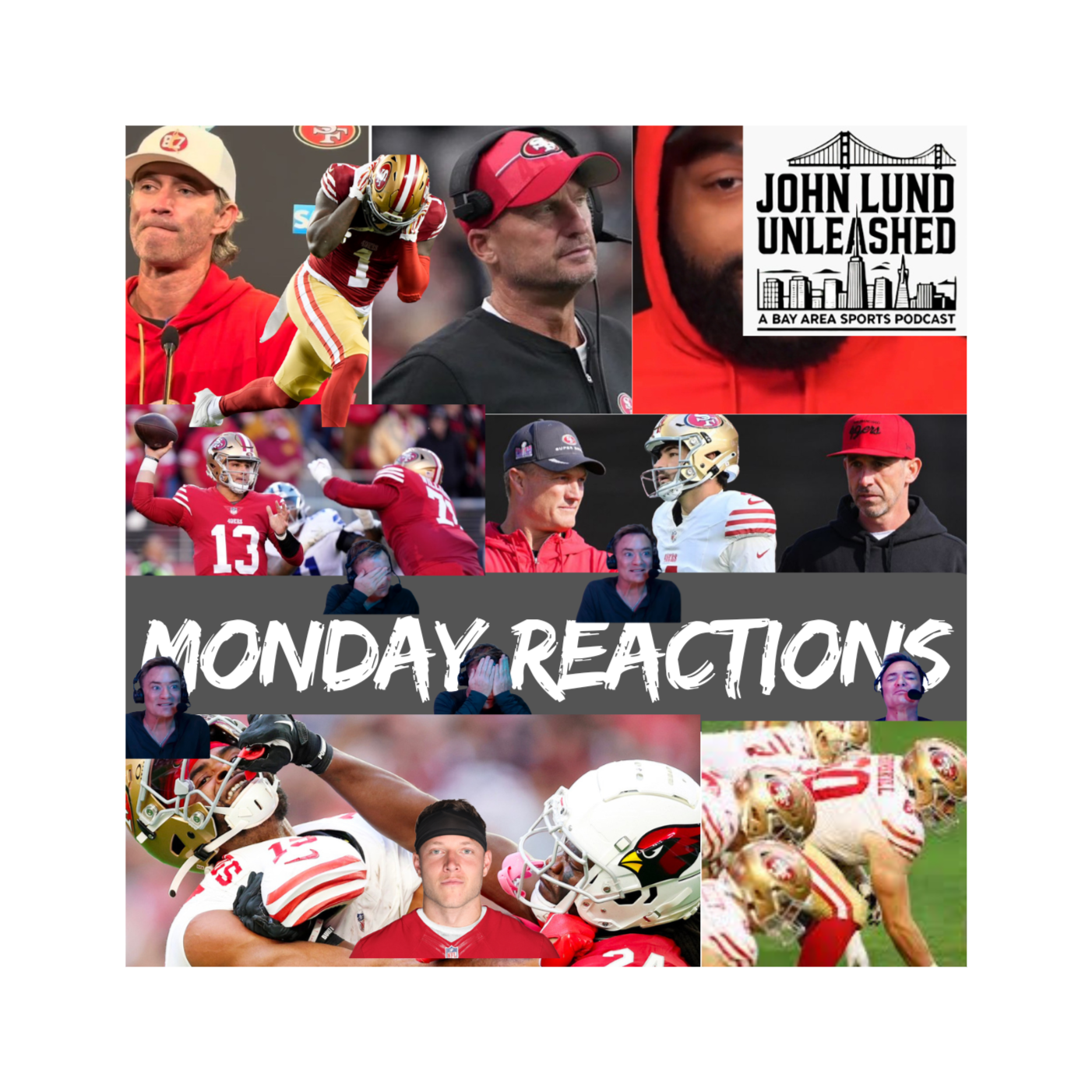 John Lund Unleashed: Another Bay Area Sports Podcast
