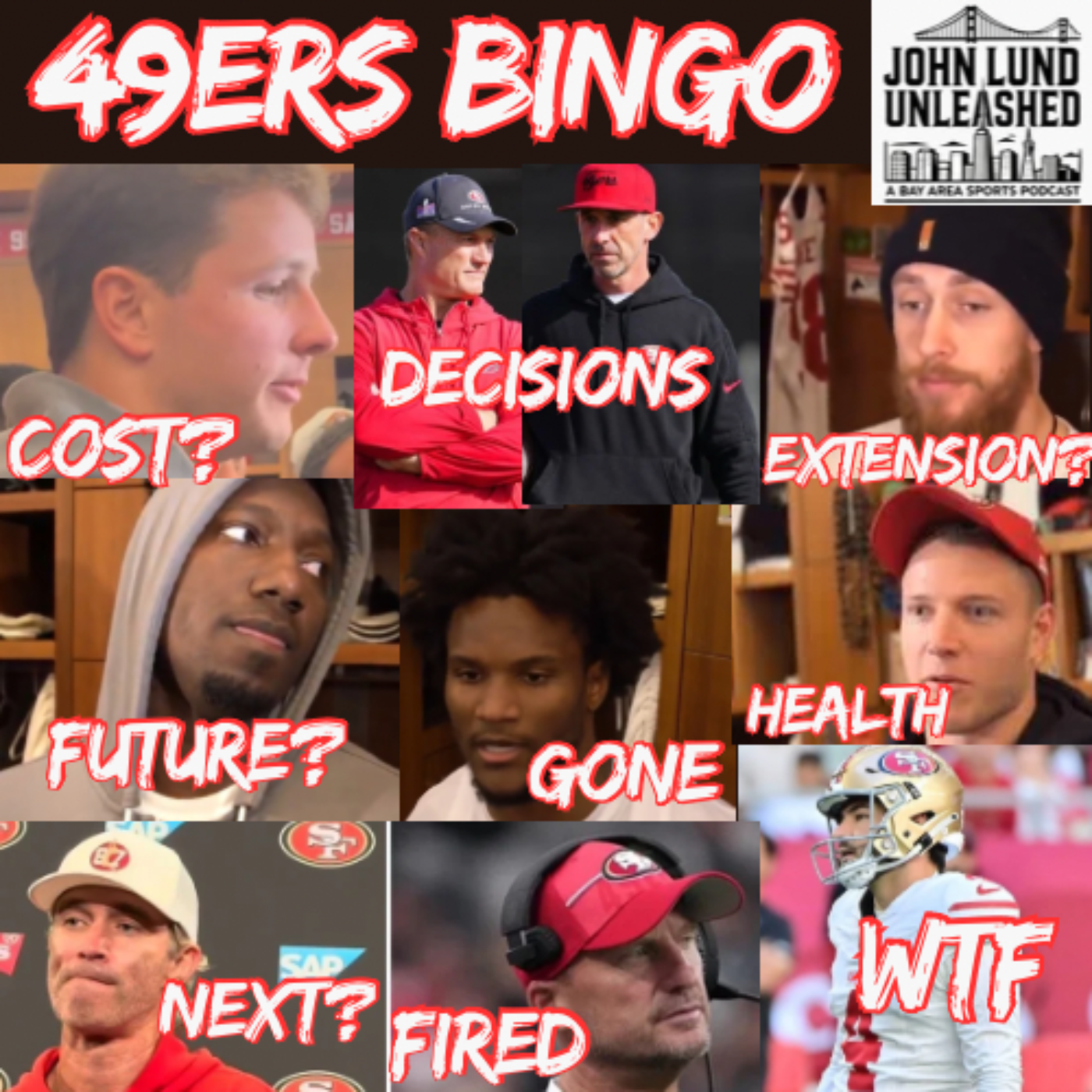 John Lund Unleashed: Another Bay Area Sports Podcast