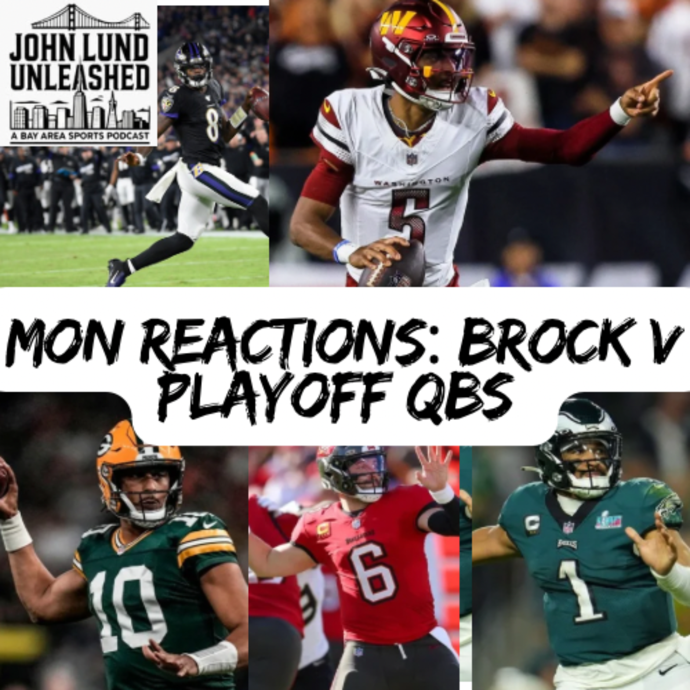 John Lund Unleashed: Another Bay Area Sports Podcast
