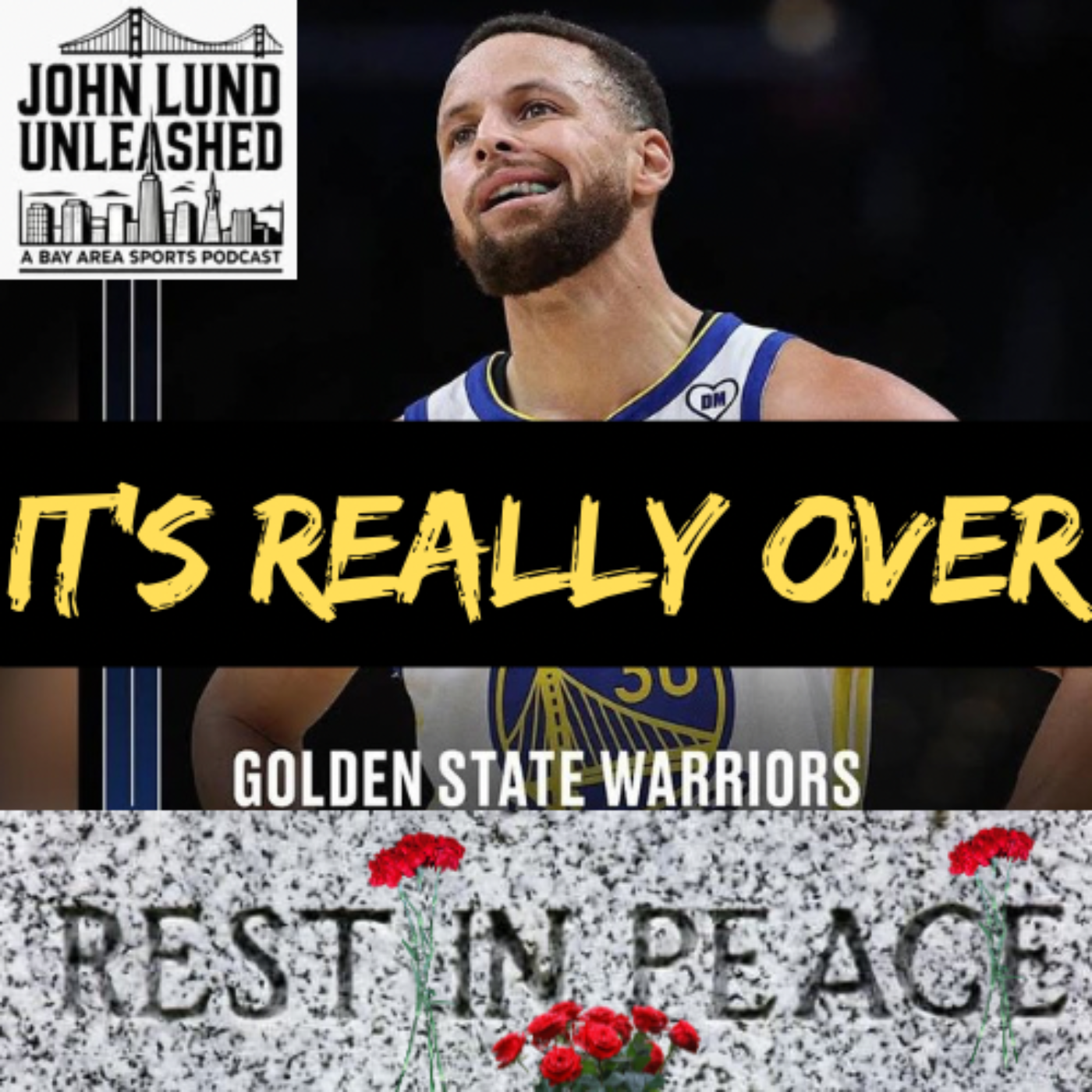 John Lund Unleashed: Another Bay Area Sports Podcast