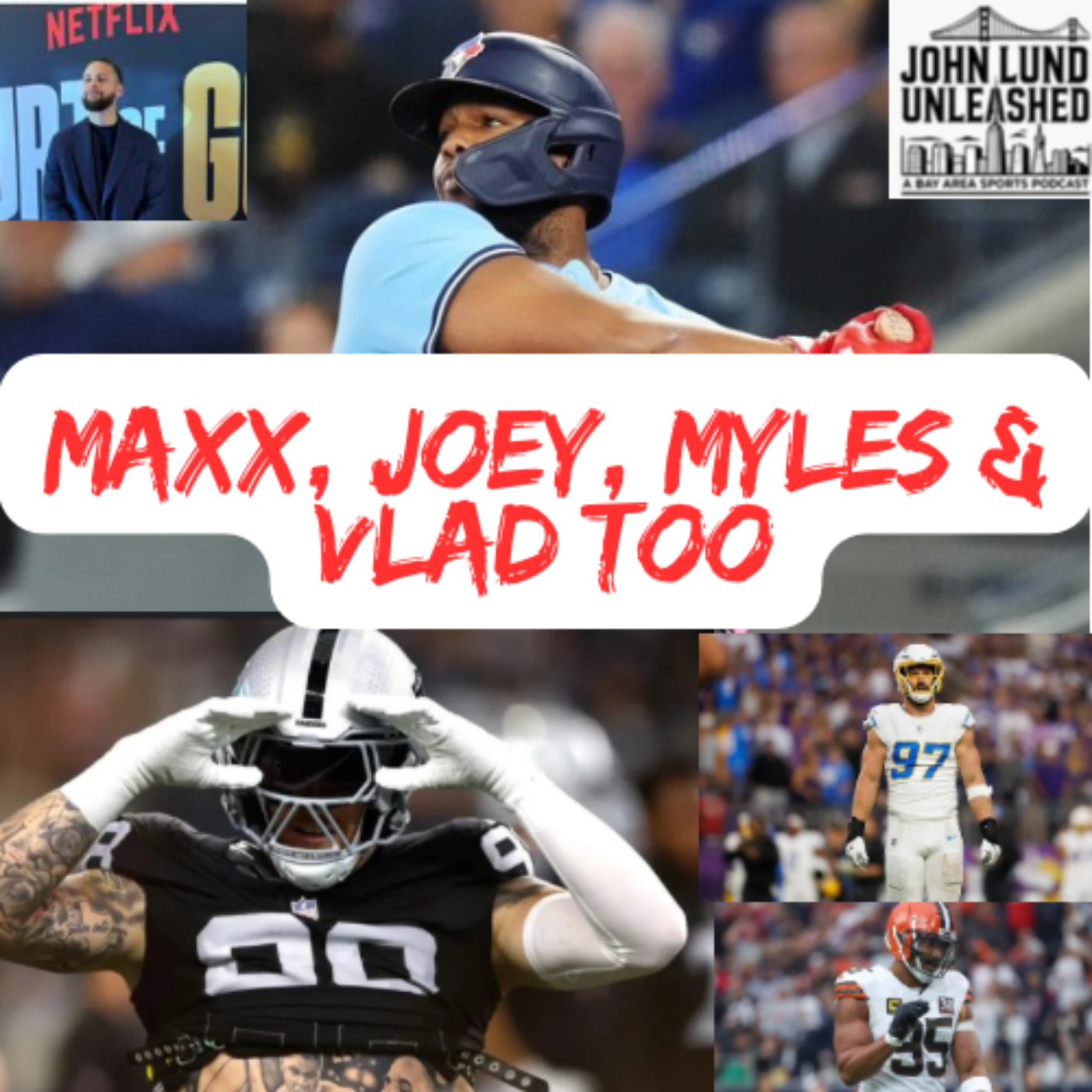 John Lund Unleashed: Another Bay Area Sports Podcast
