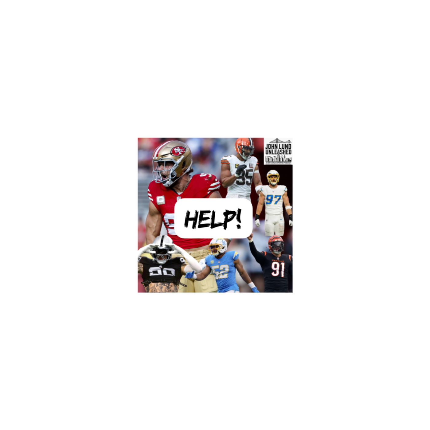 John Lund Unleashed: Another Bay Area Sports Podcast