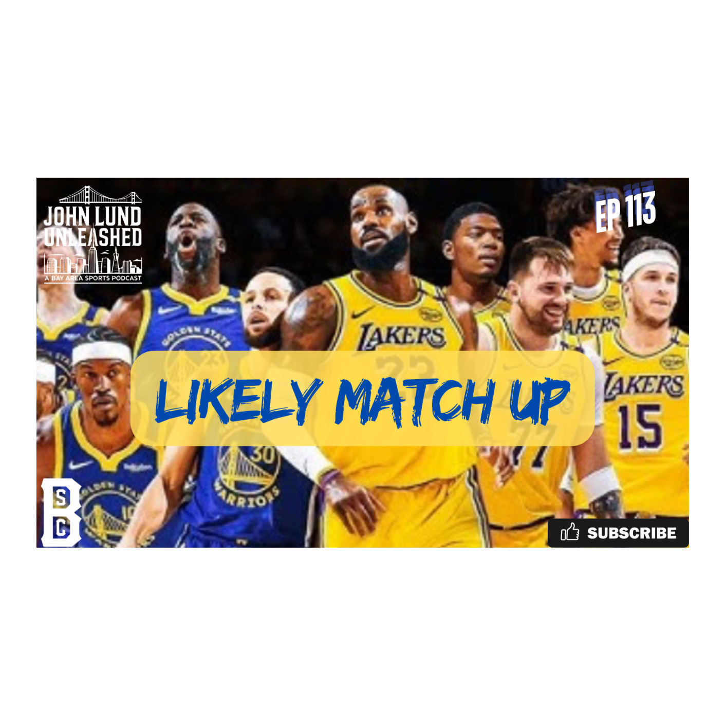 John Lund Unleashed: Another Bay Area Sports Podcast