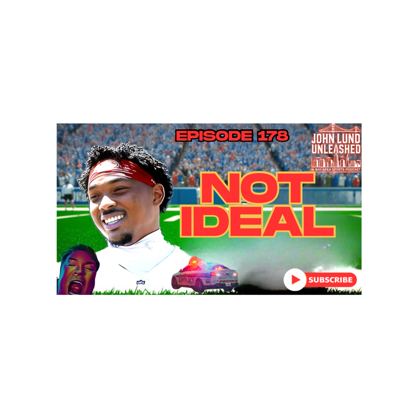 John Lund Unleashed: Another Bay Area Sports Podcast