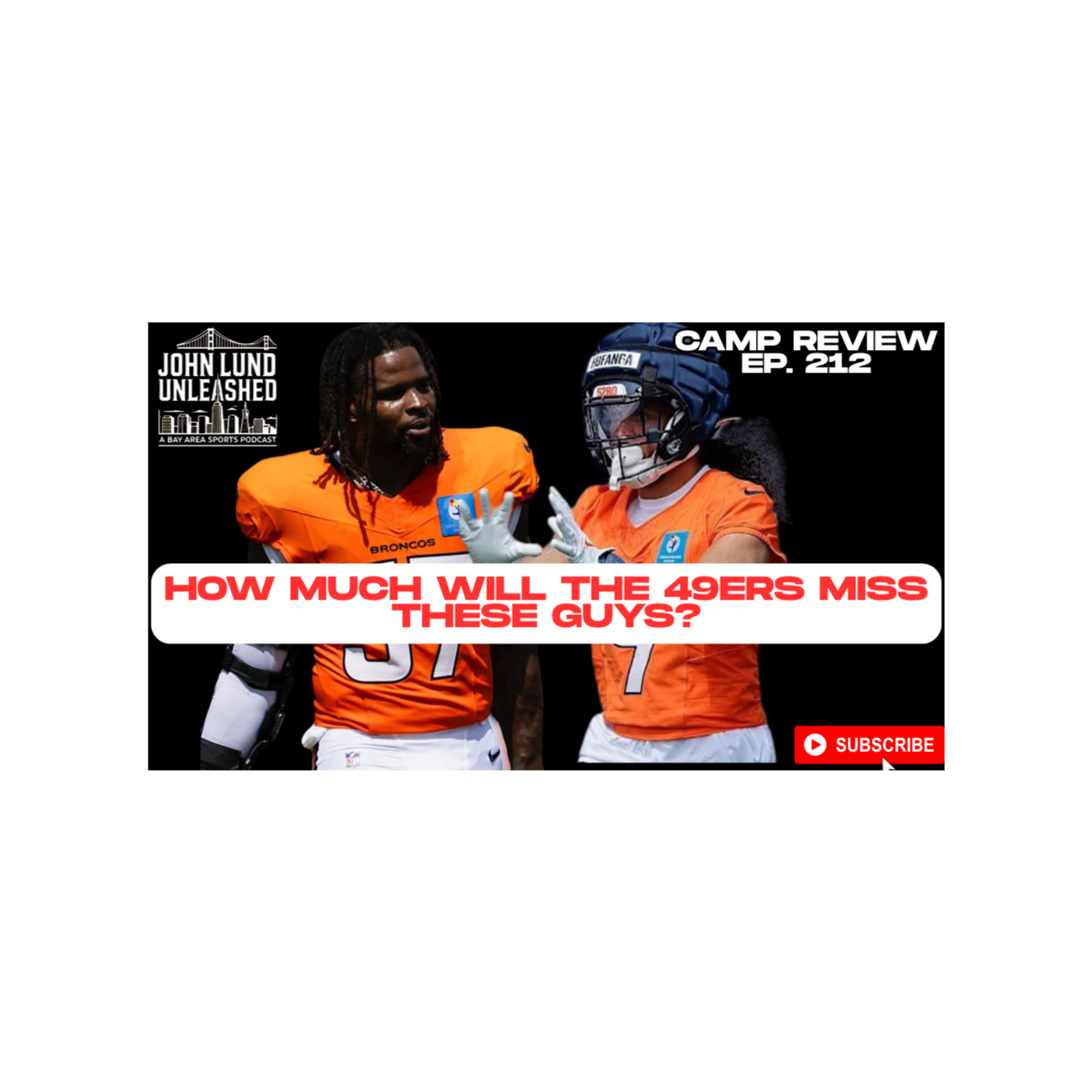 John Lund Unleashed: Another Bay Area Sports Podcast