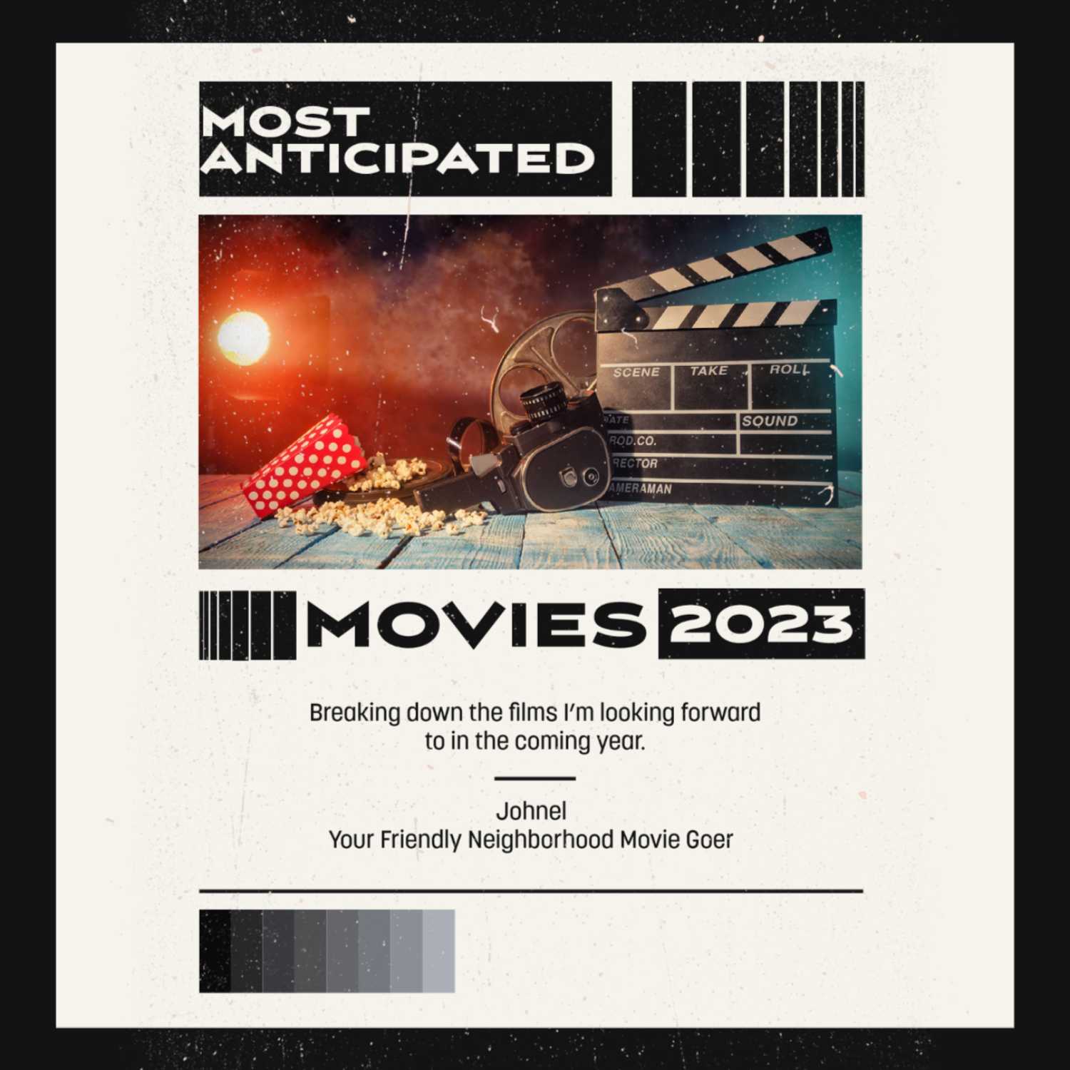 Johnel: Your Friendly Neighborhood Movie Goer