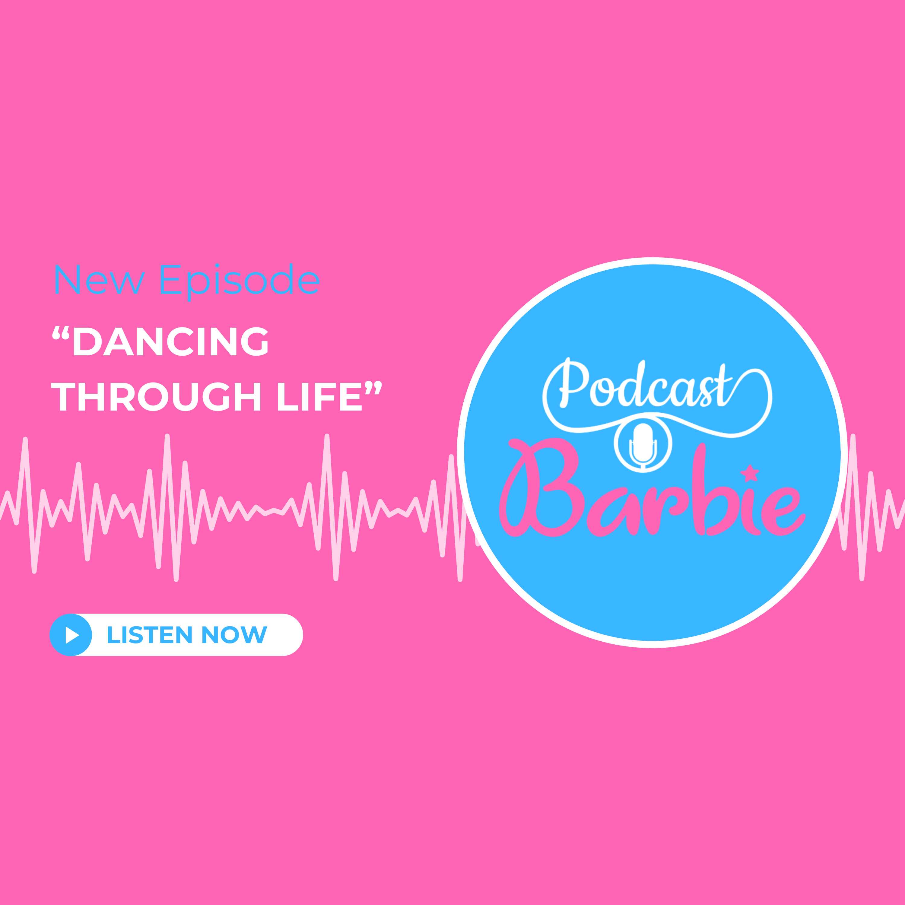 “Dancing Through Life” episode artwork
