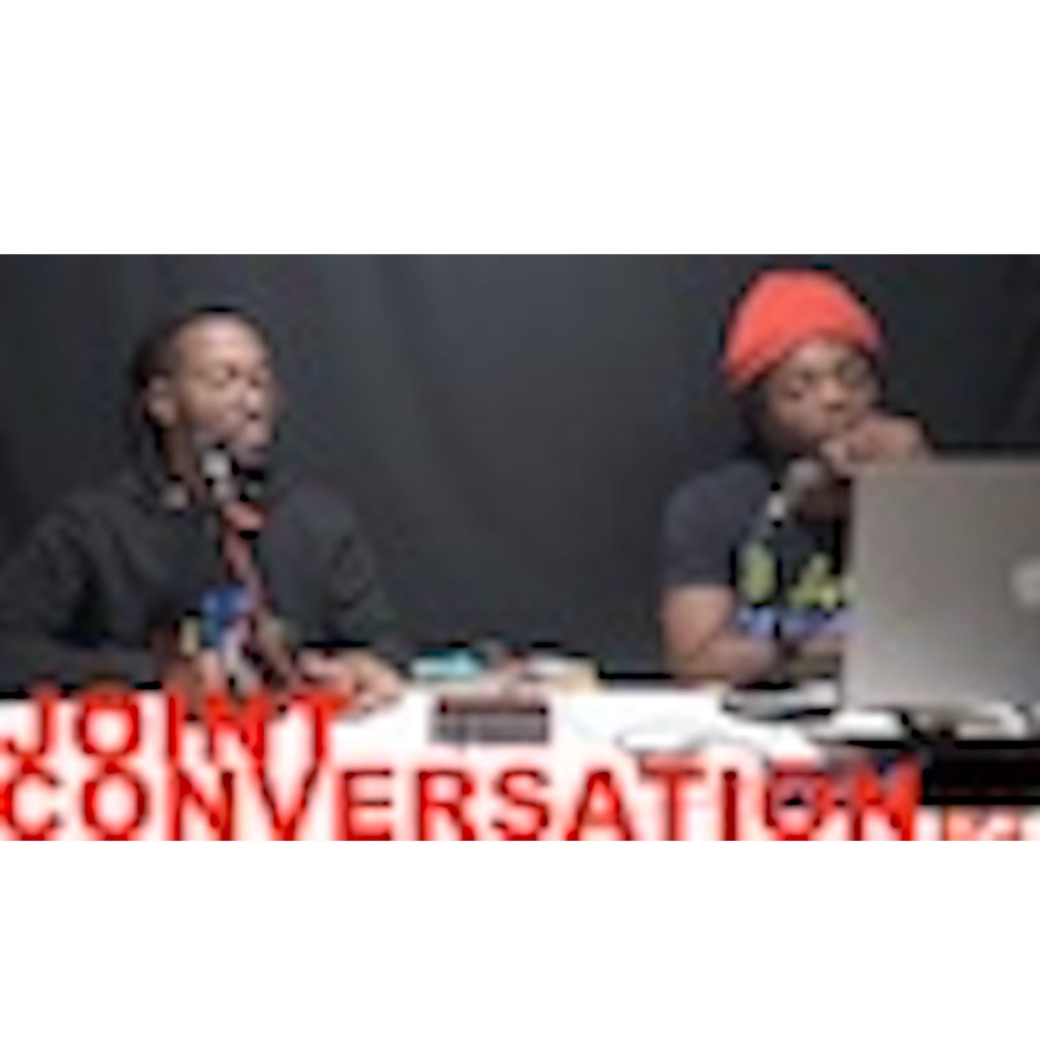 JOINT CONVERSATION "PUSHIN PANDEMICS"