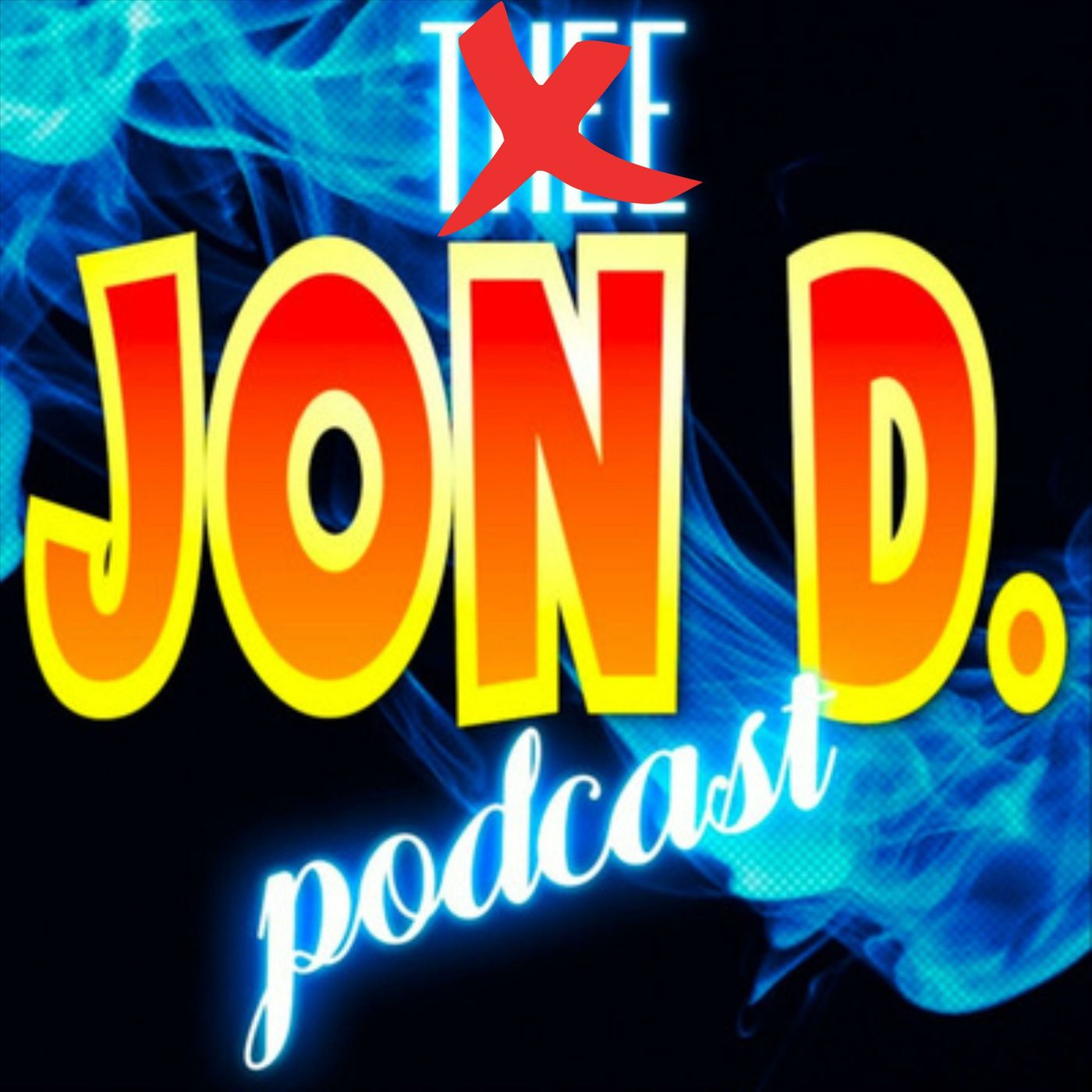 Jon D. Podcast