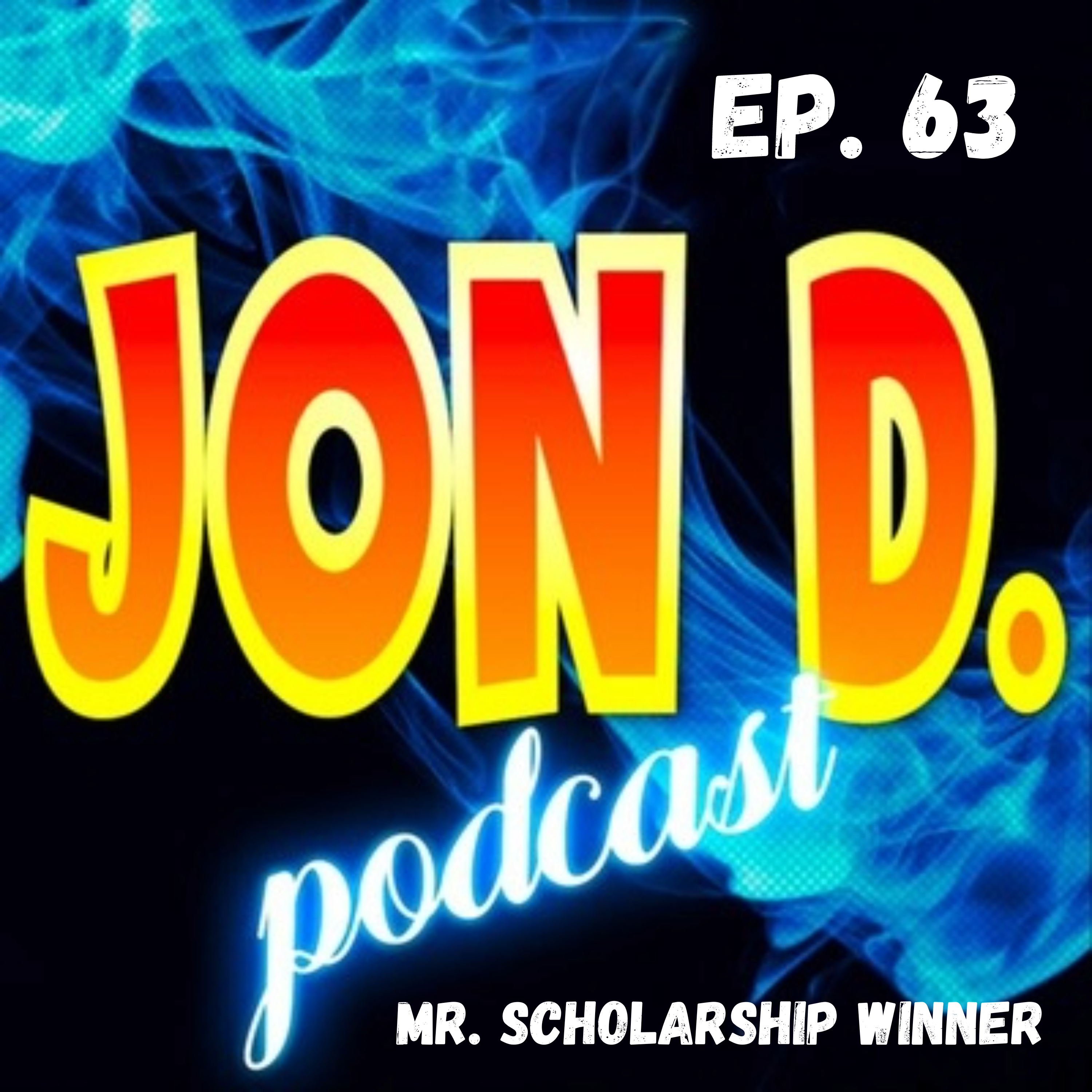 Jon D. Podcast
