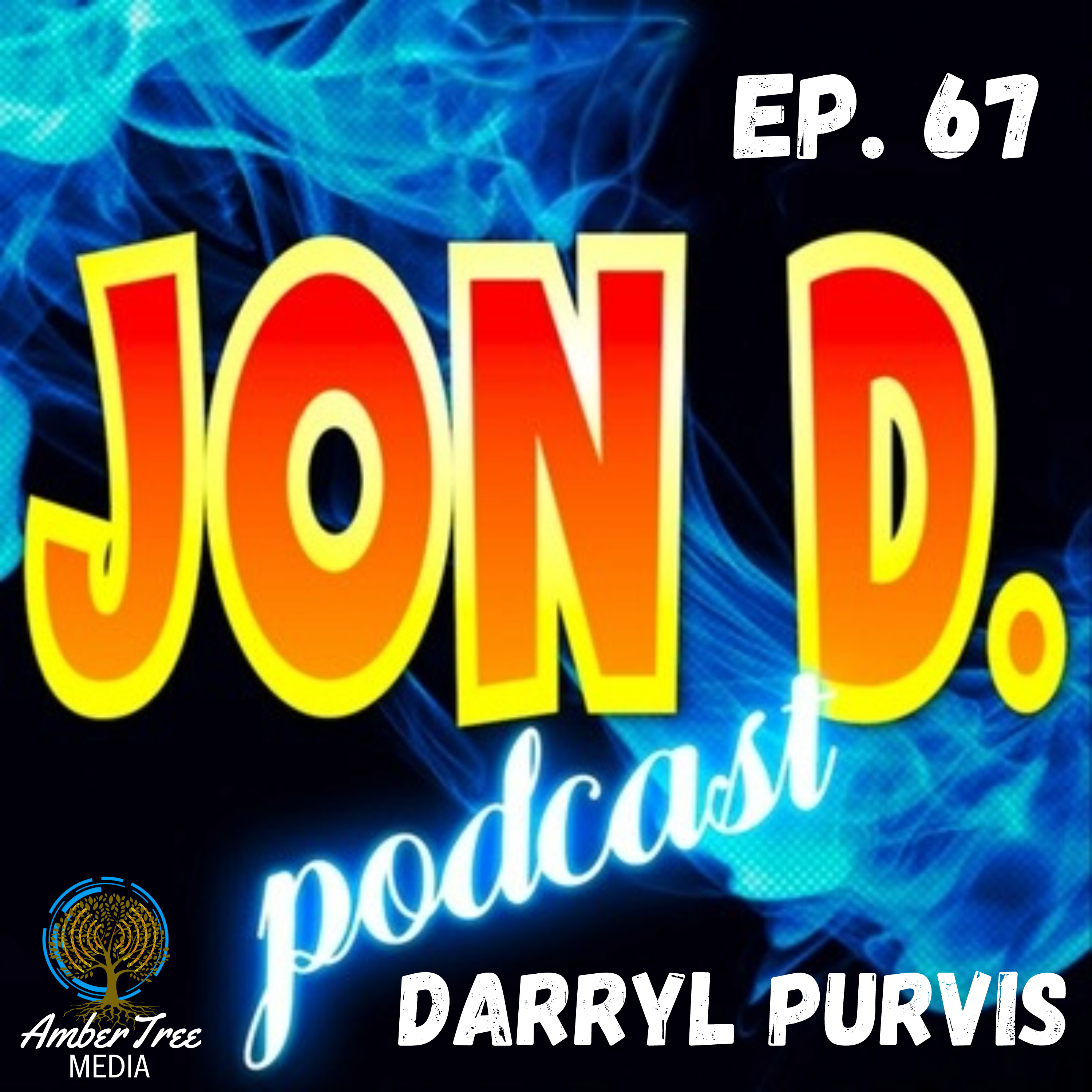 Jon D. Podcast