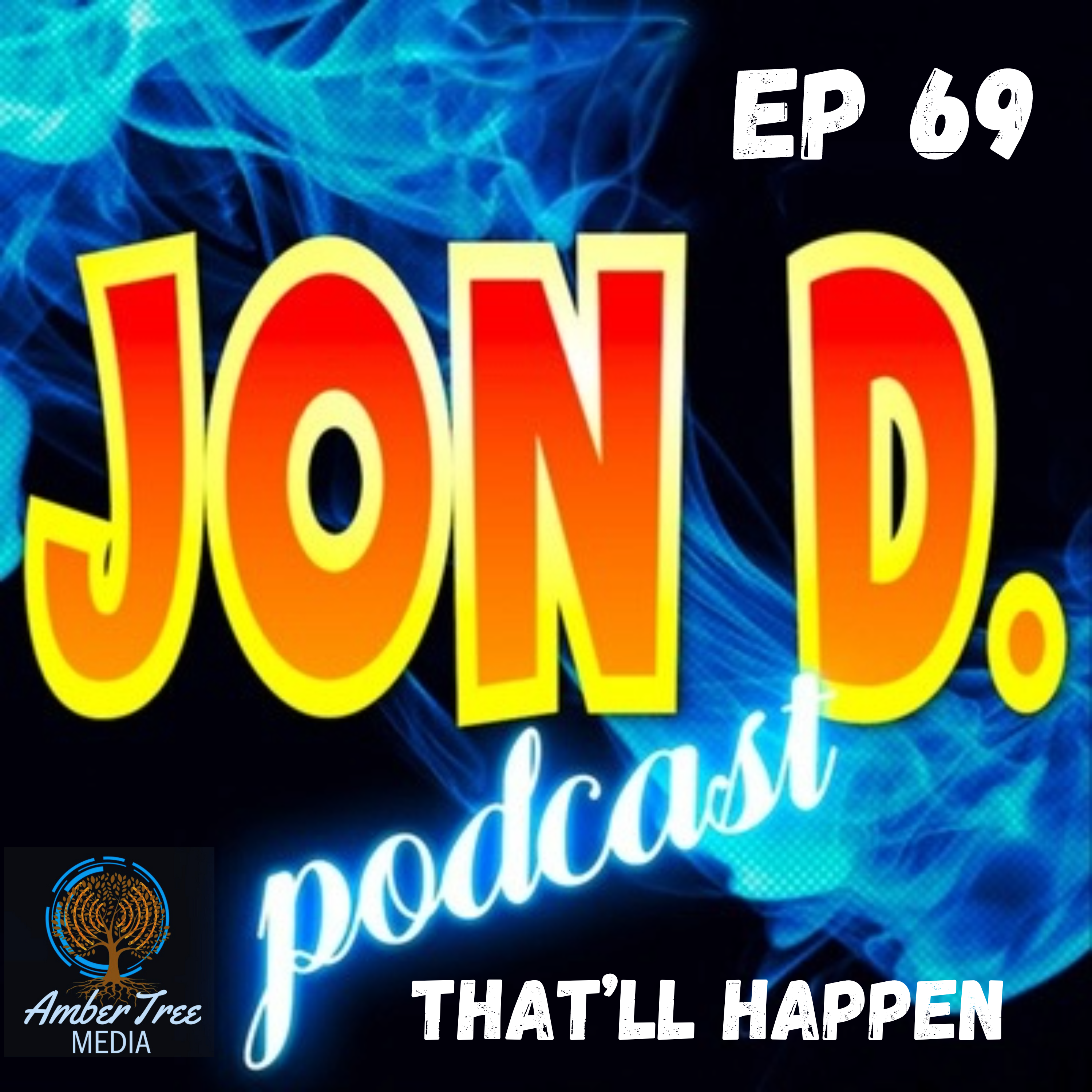 Jon D. Podcast