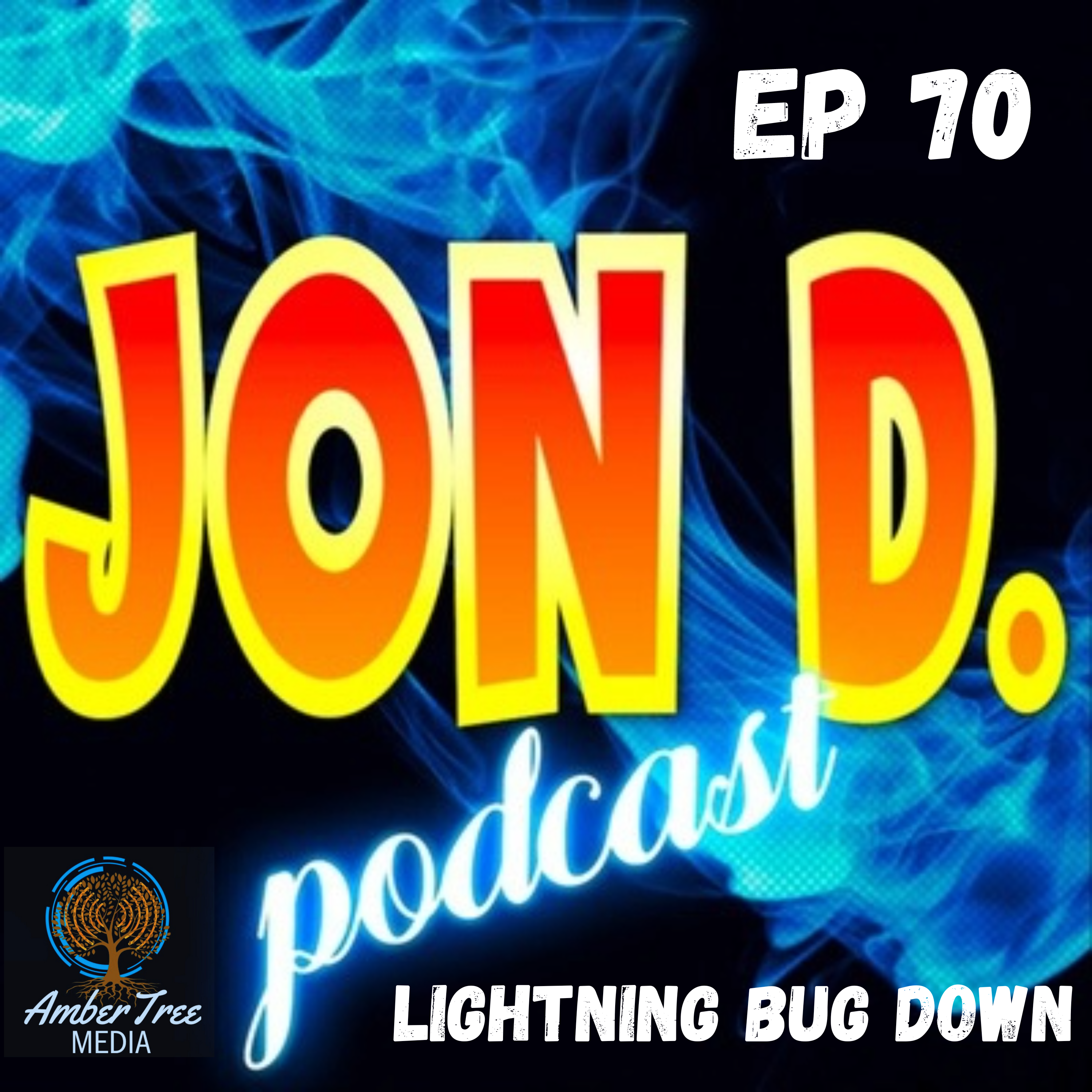 Jon D. Podcast