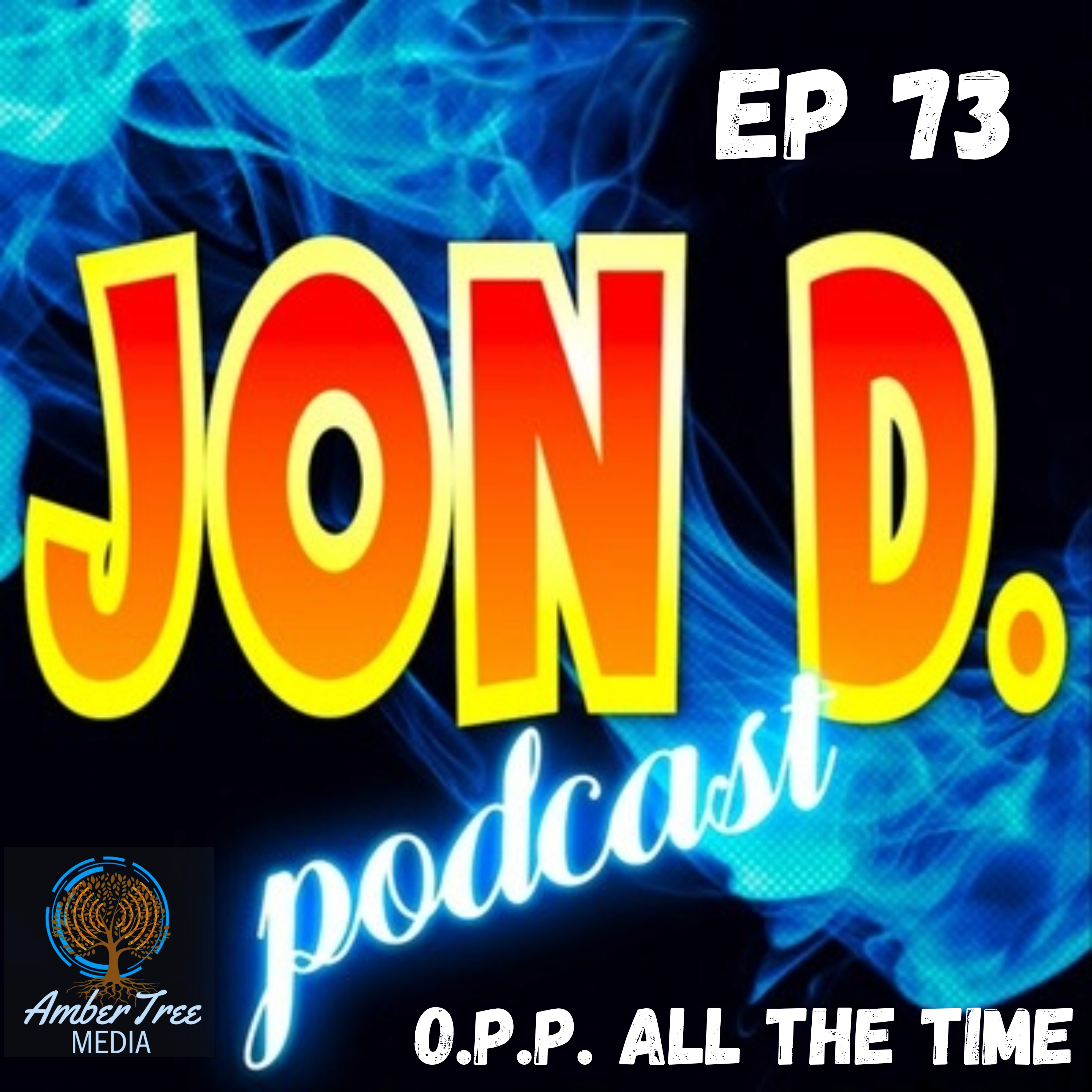 Jon D. Podcast