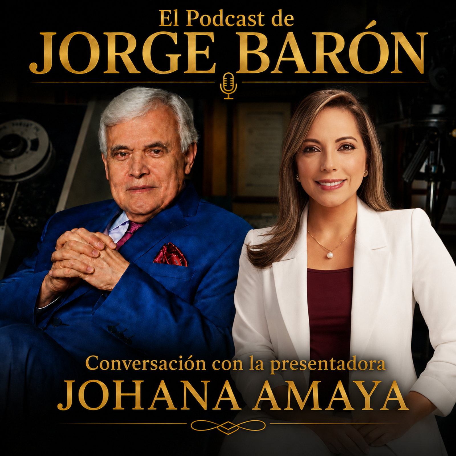 El Podcast de Jorge Barón: Conversación con Johana Amaya episode artwork