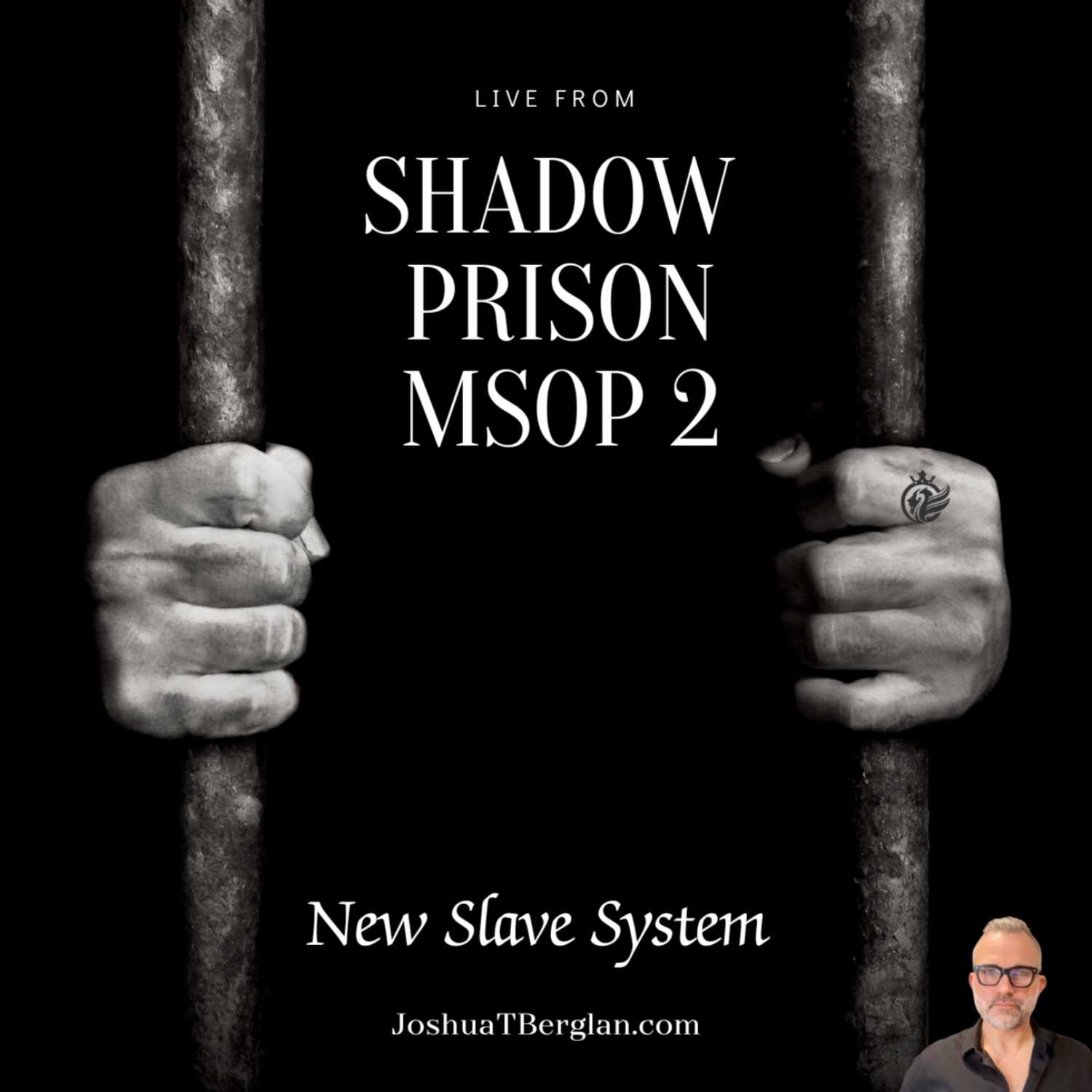 New Slave System - Live from Shadow Prison MSOP 2 