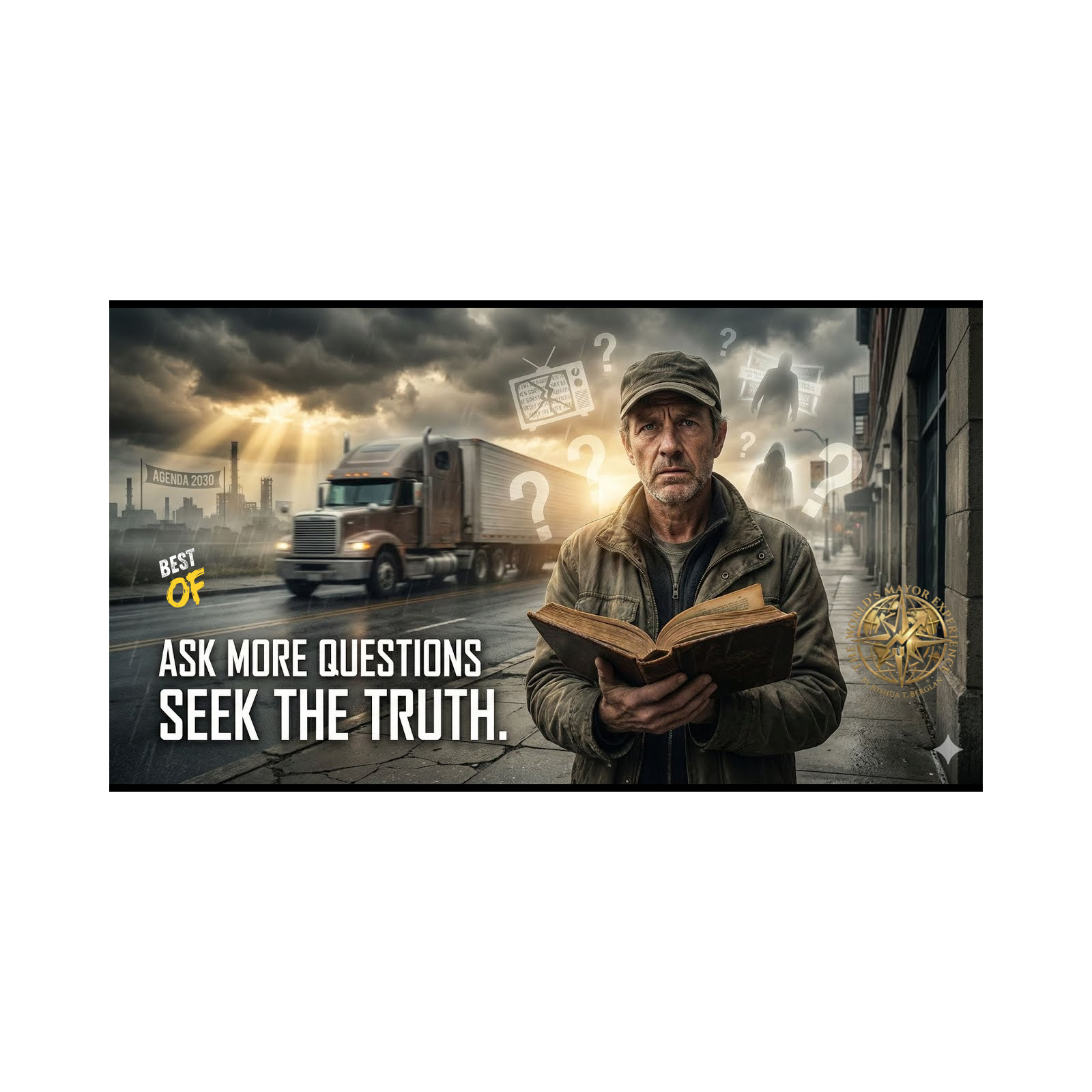 The Truth Will Wreck You: Why You Need to Question Everything