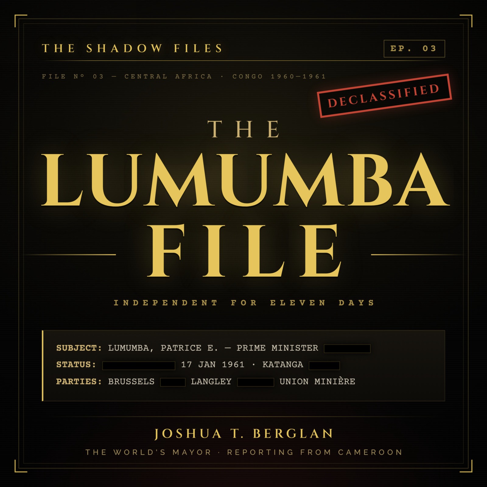 The Lumumba File: Did the CIA Really Kill Patrice Lumumba?