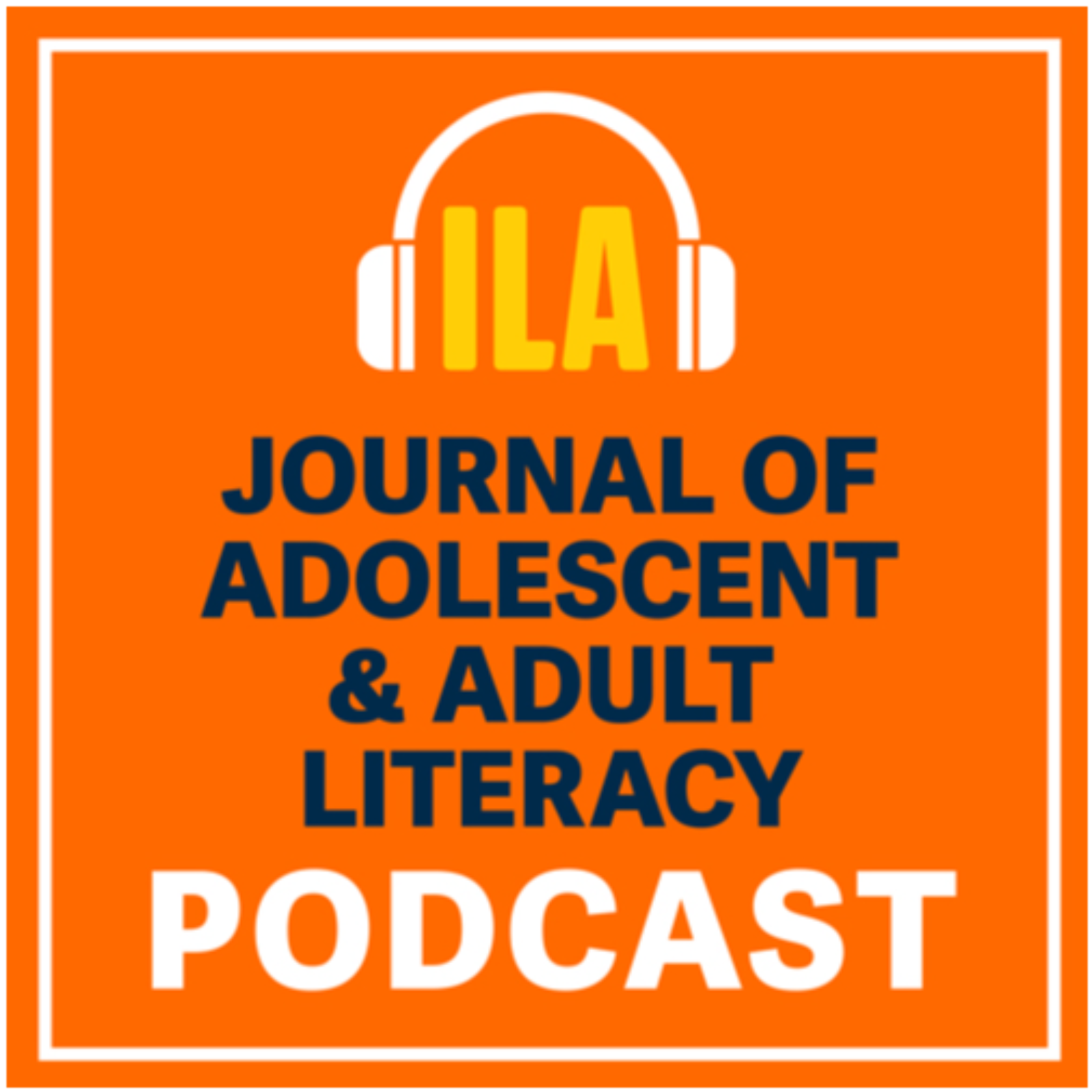 Journal of Adolescent and Adult Literacy Podcast