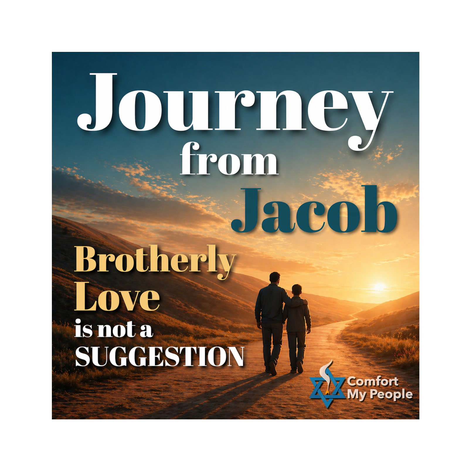 Brotherly Love is Not a Suggestion