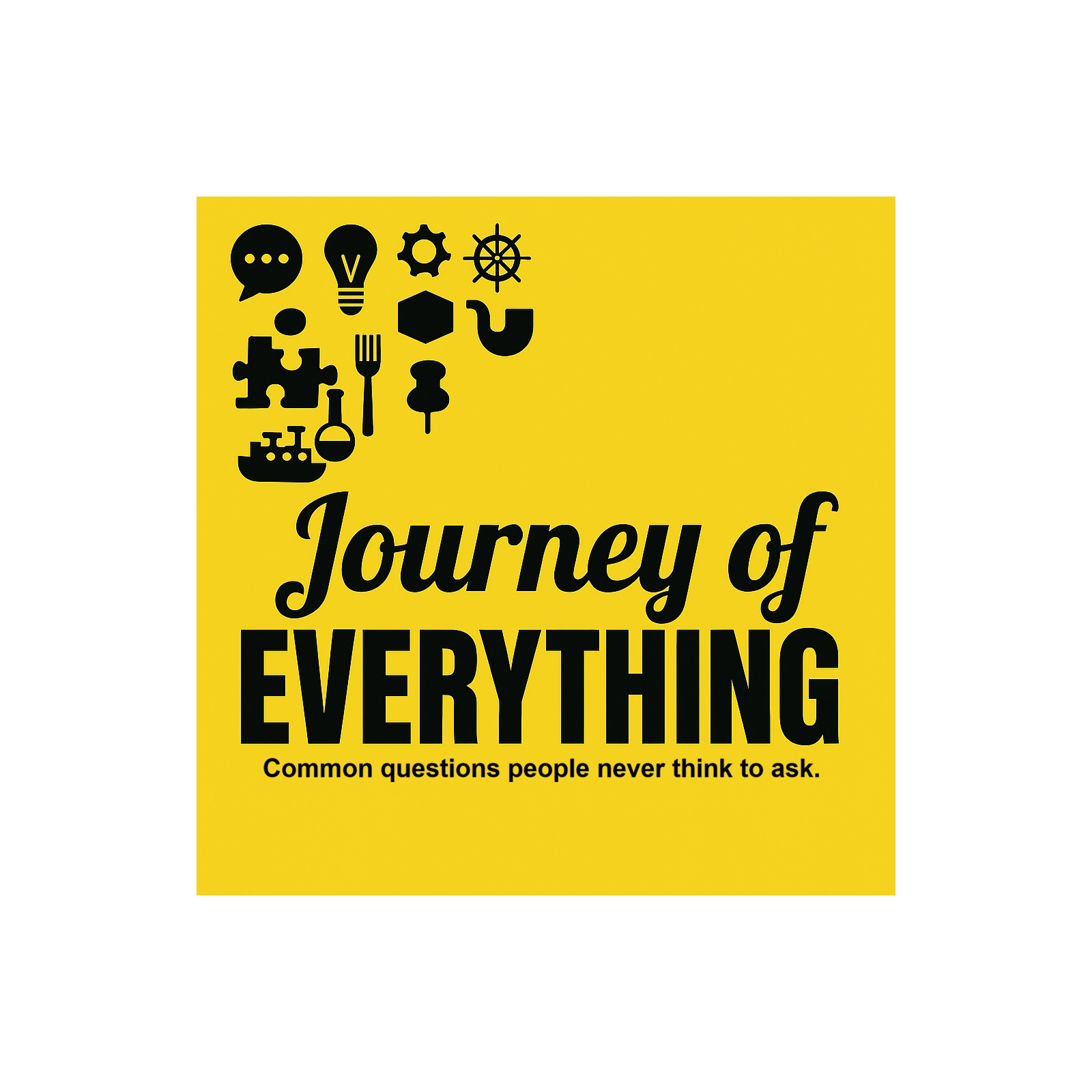 Journey of Everything