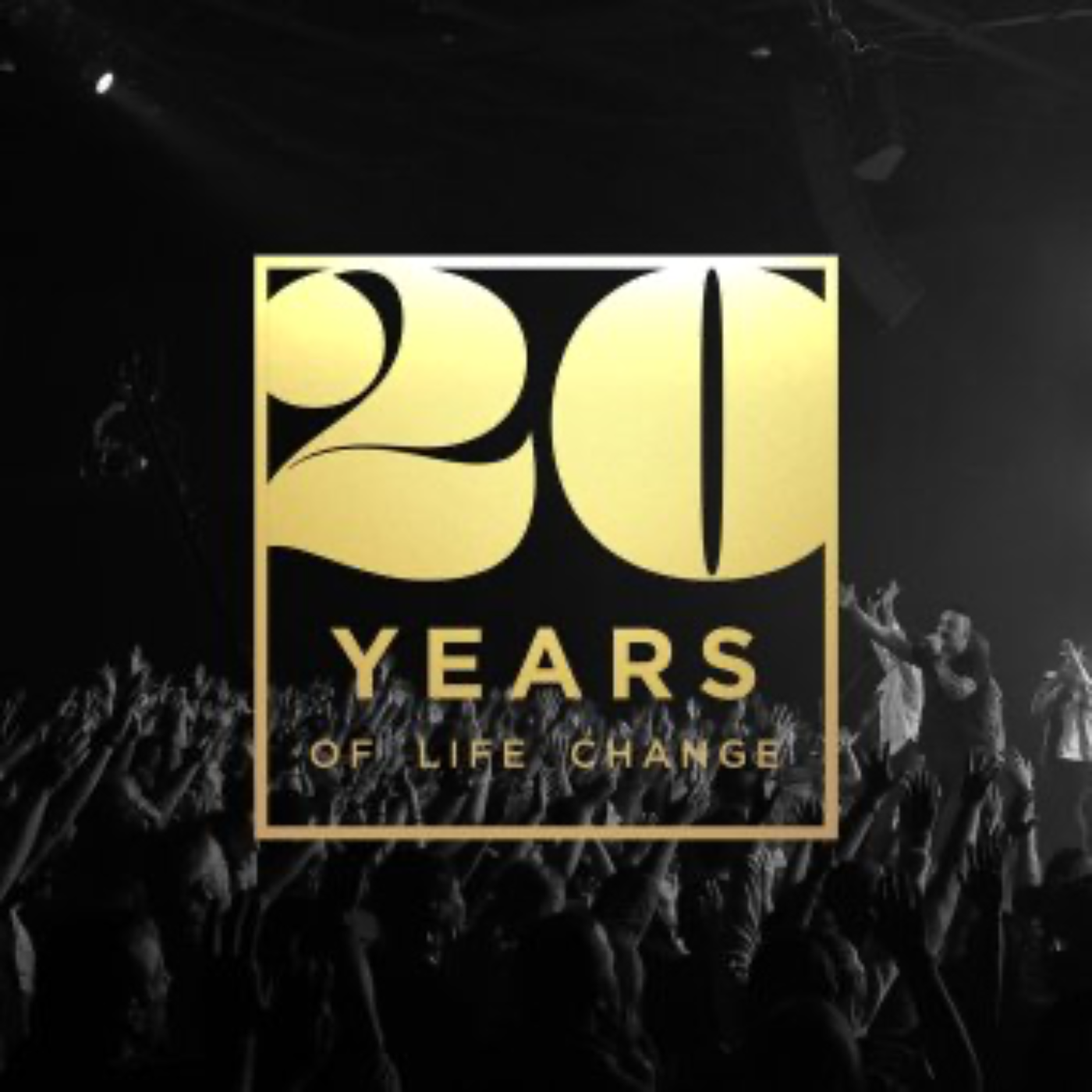 20th Anniversary | 20 Years Of Life Change