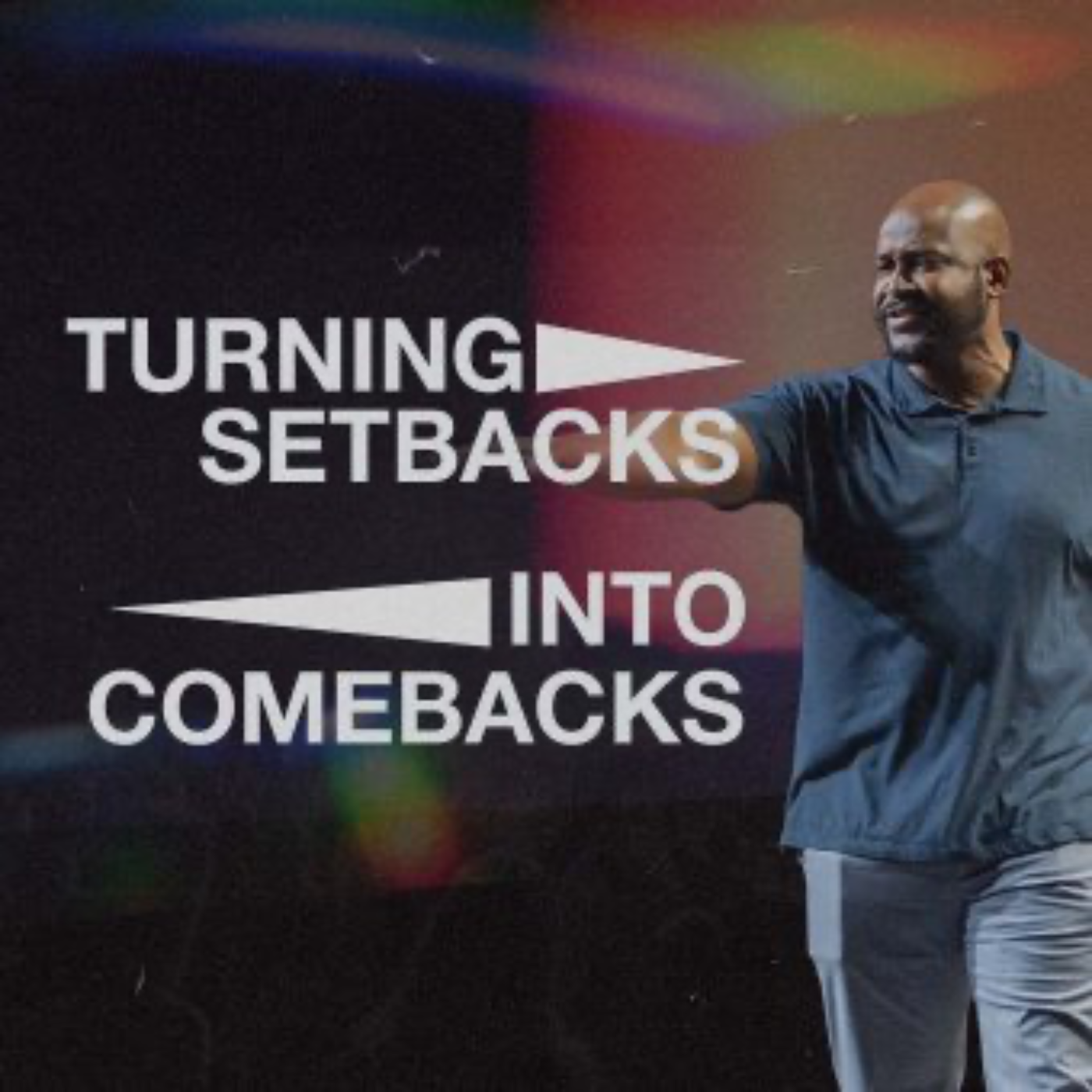 Turning Setbacks Into Comebacks 
