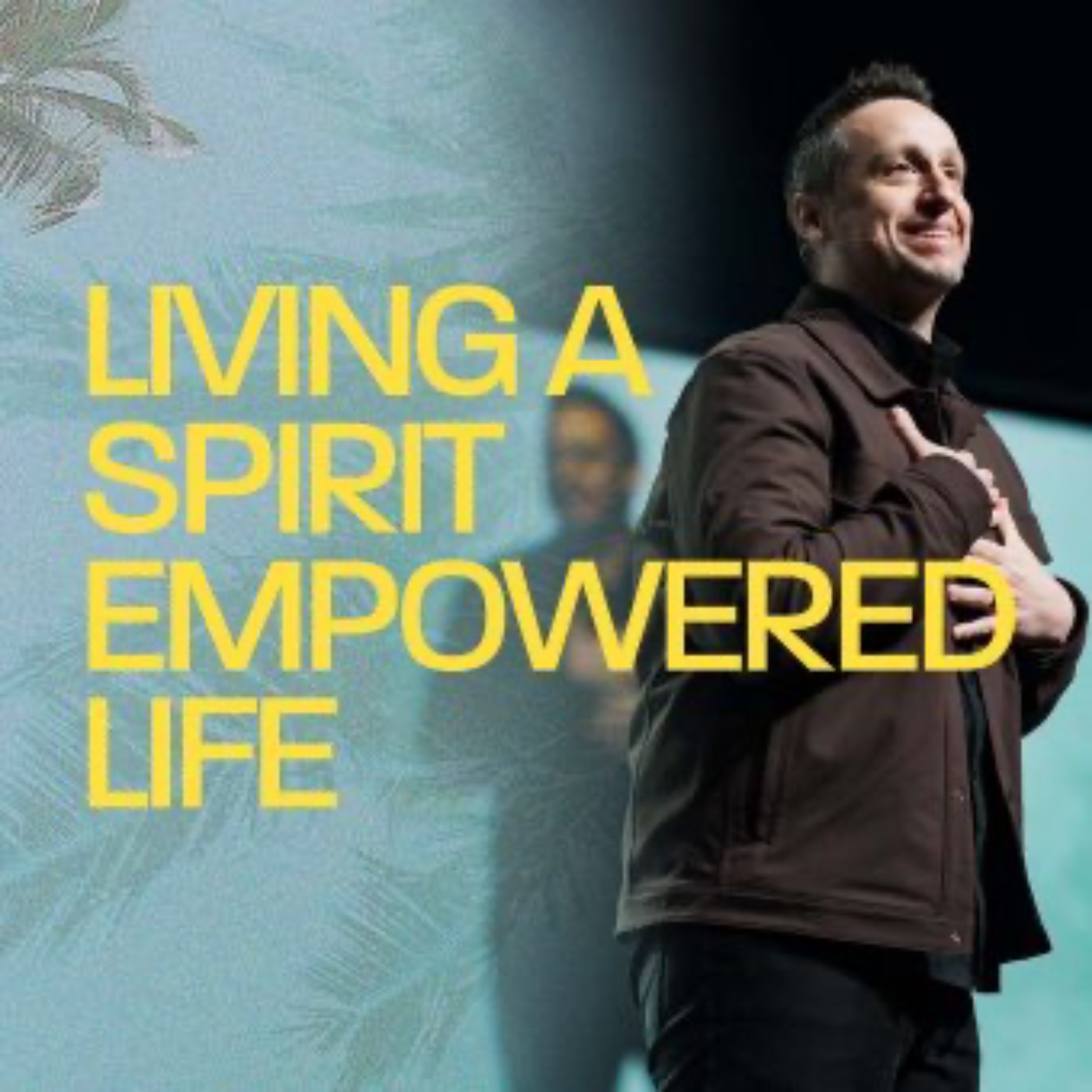 Living A Spirit Empowered Life 