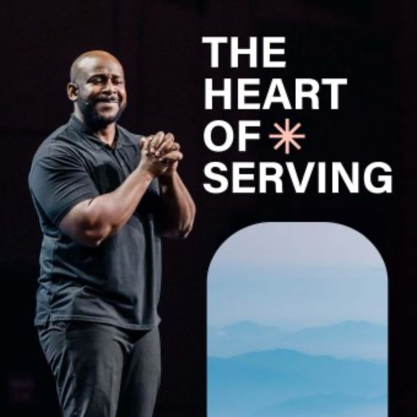 The Heart Of Serving 