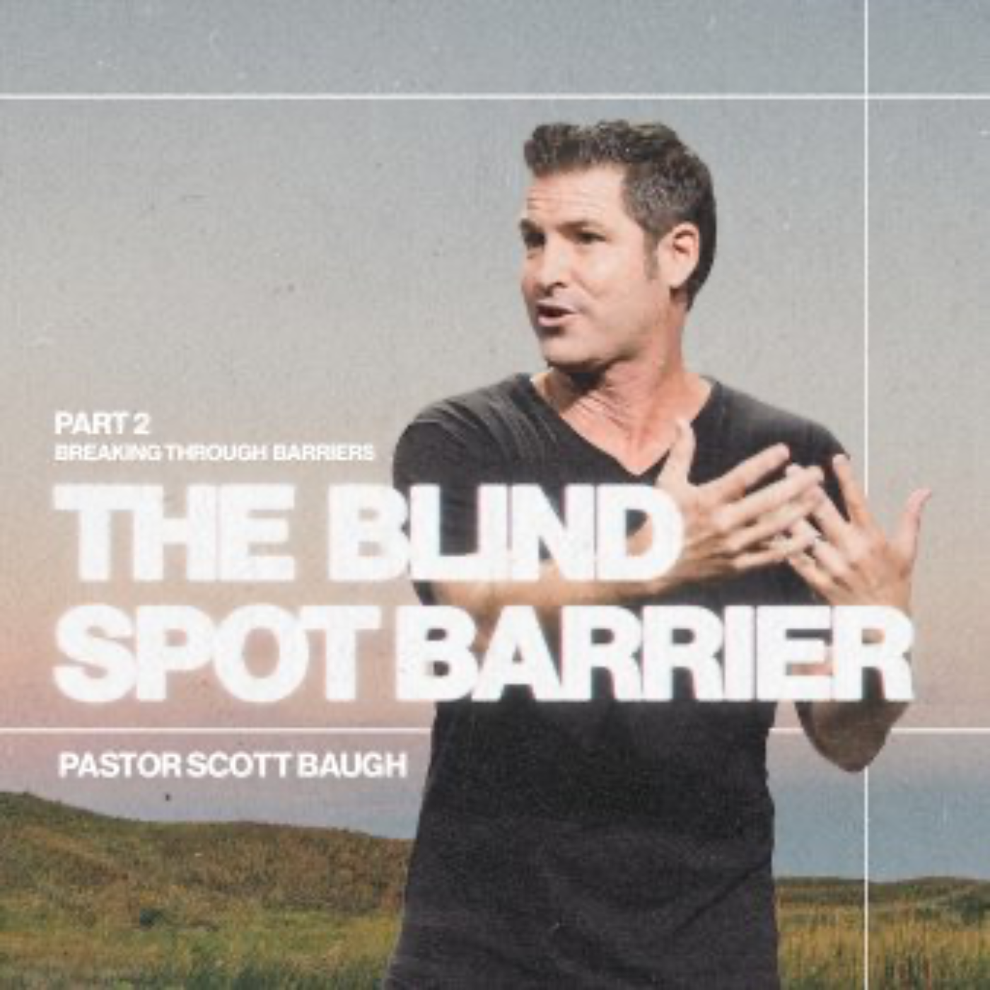 The Power Of Faithfulness | Breaking Through Barriers | Week 2