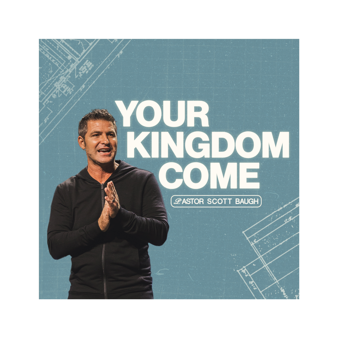 Your Kingdom Come - Vision Sunday