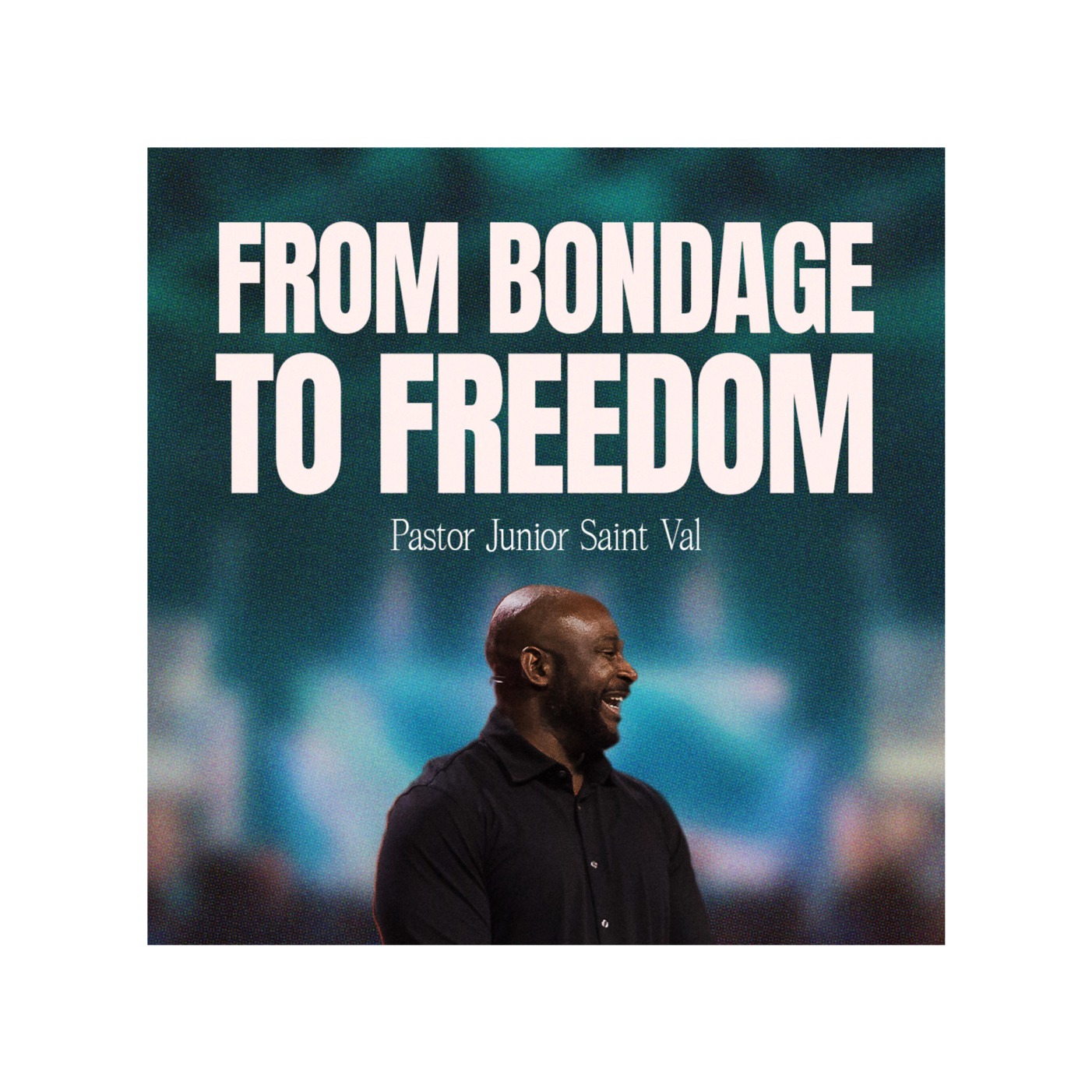 From Bondage to Freedom